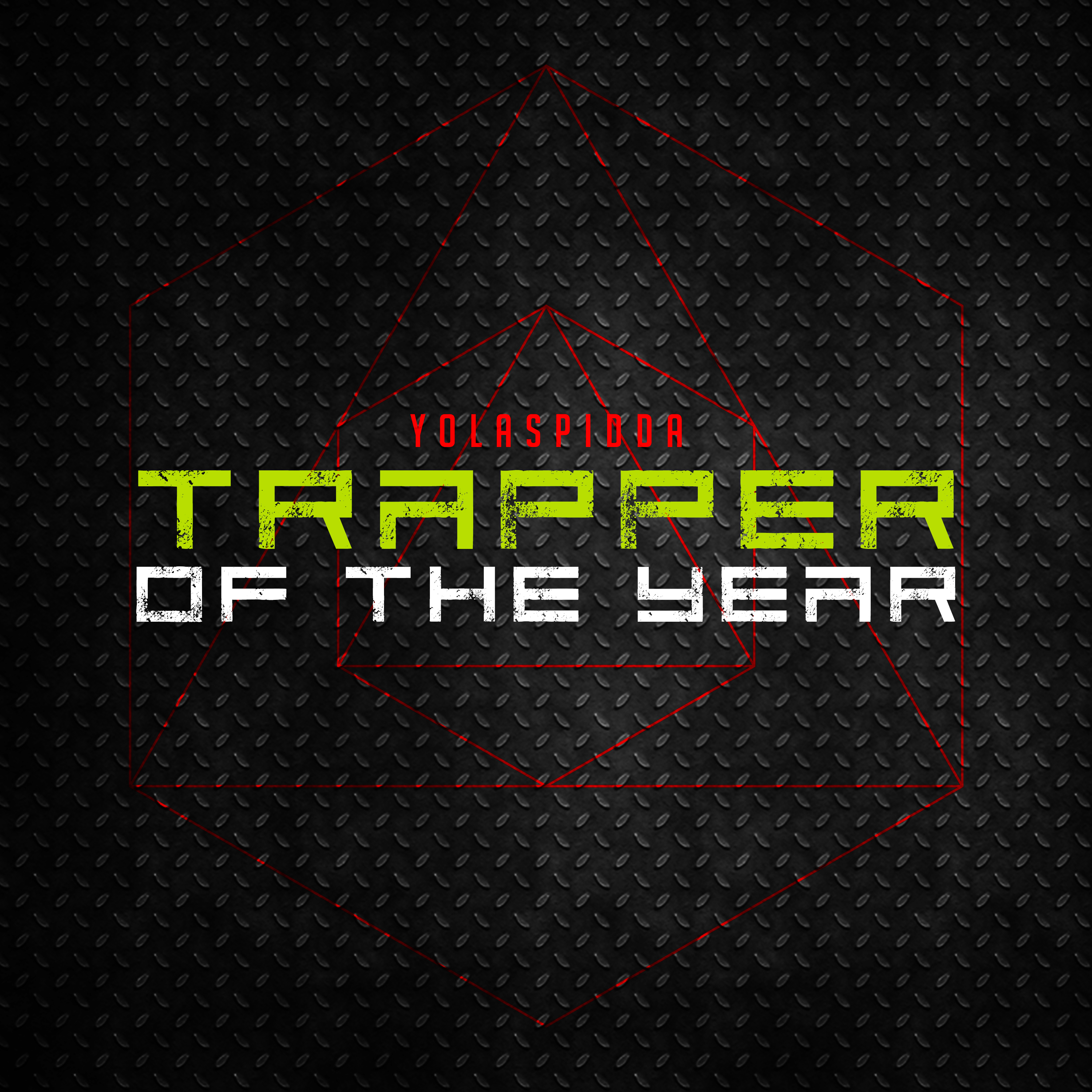 Trapper Of The Year by YolaSpidda cover art