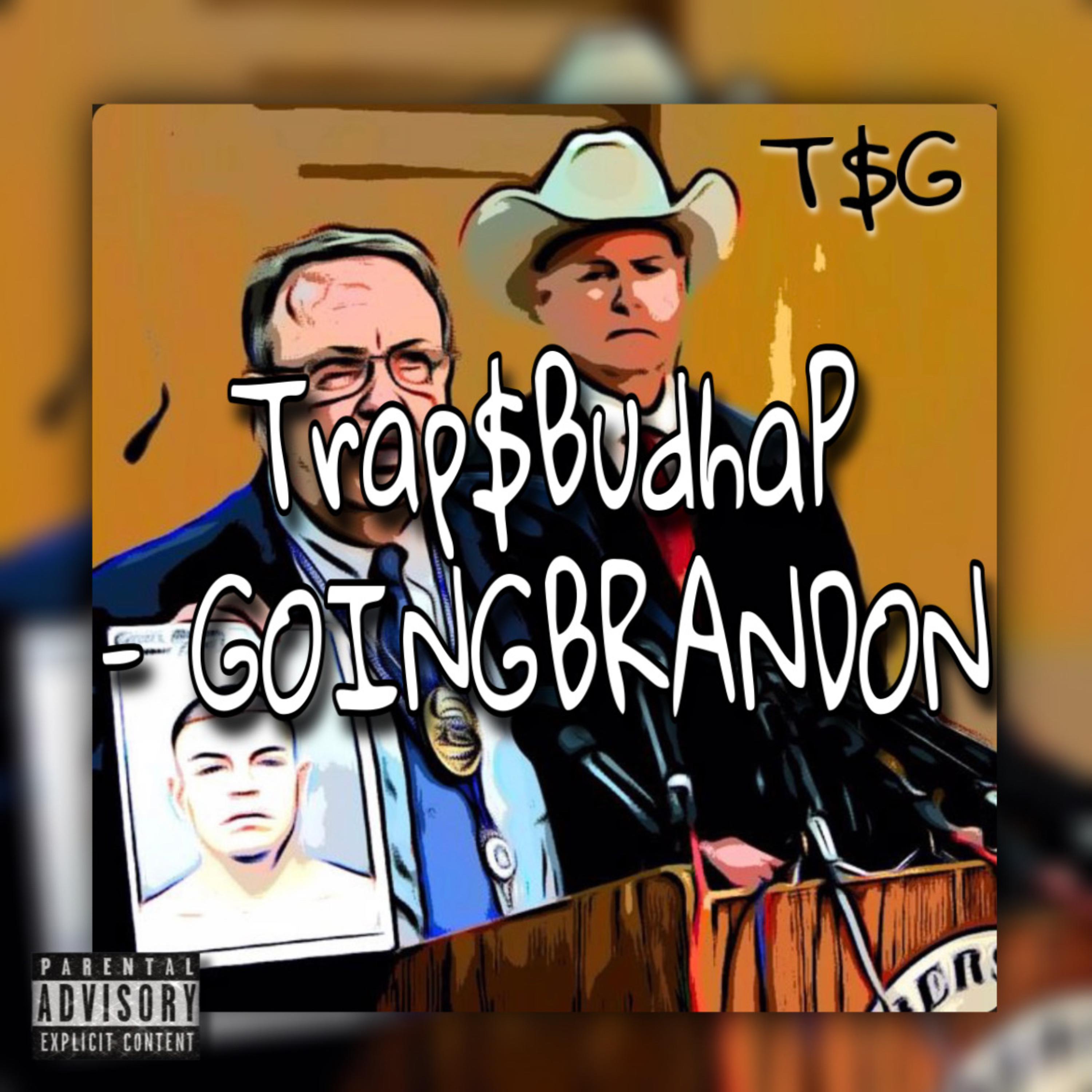GOINGBRANDON by BudhaP cover art