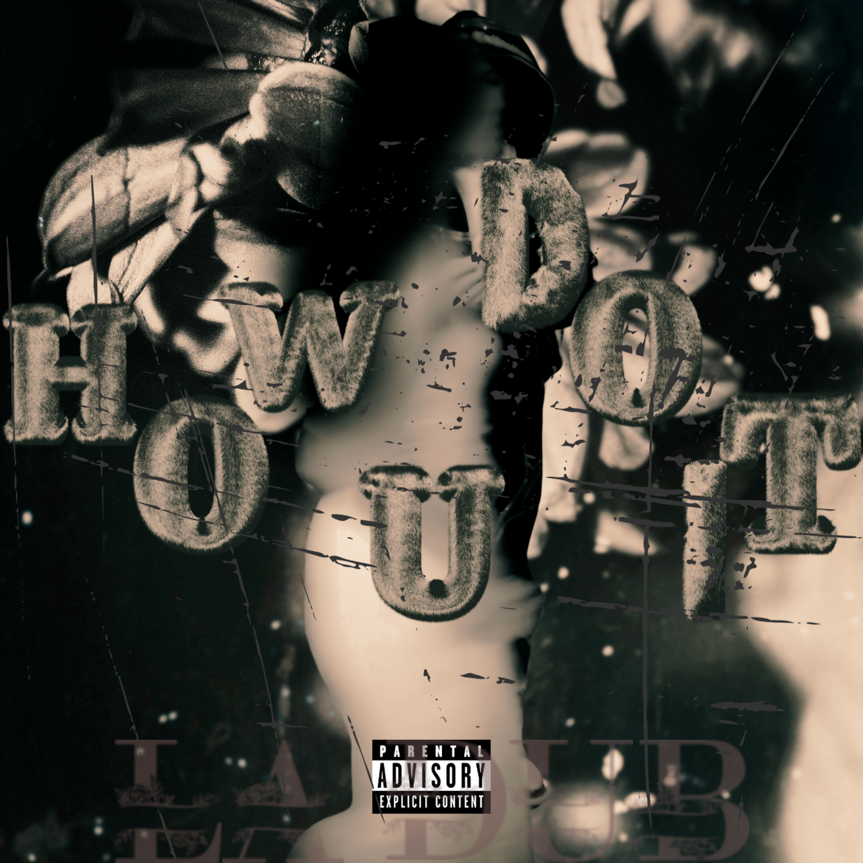 How U Do It artwork