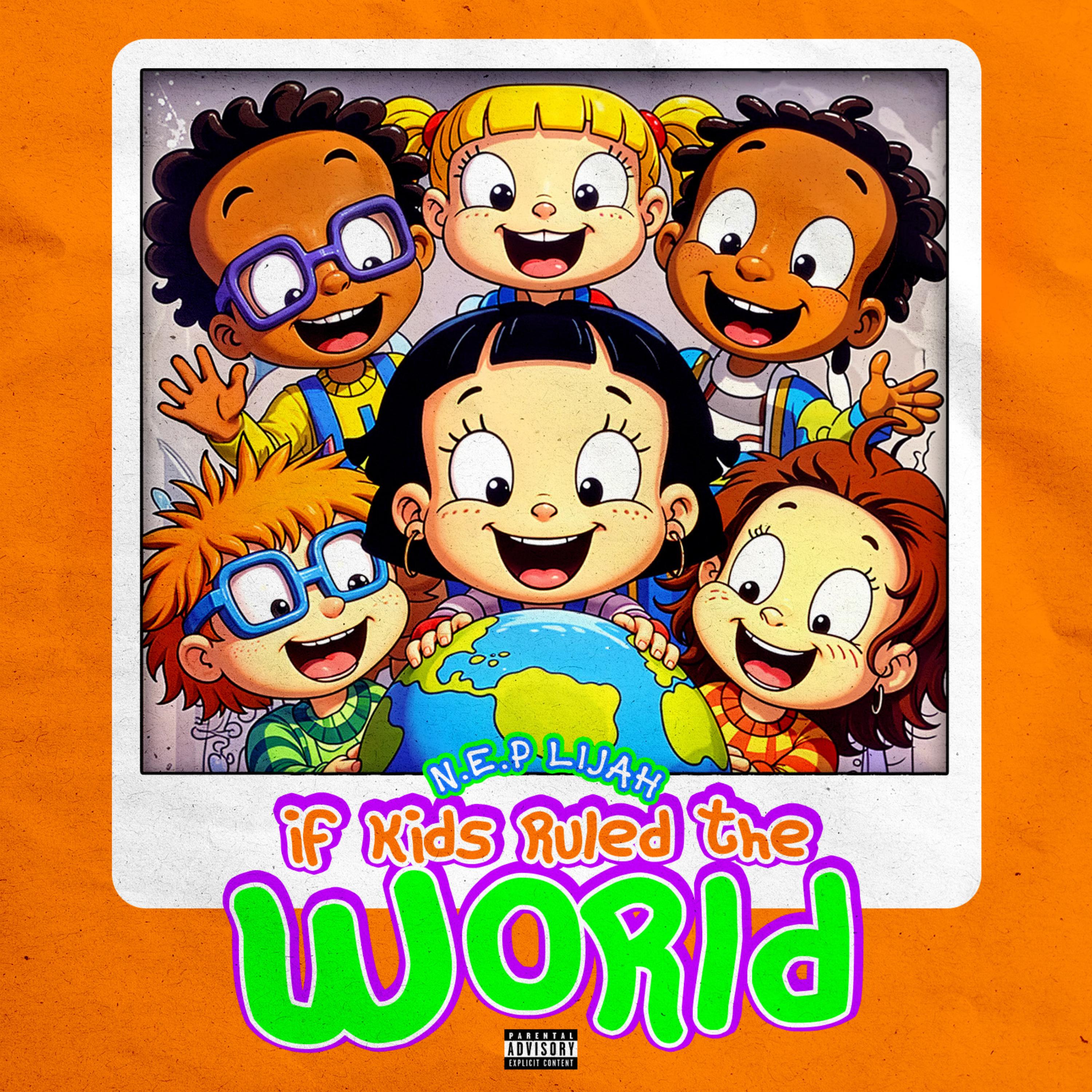 If Kids Ruled The World artwork