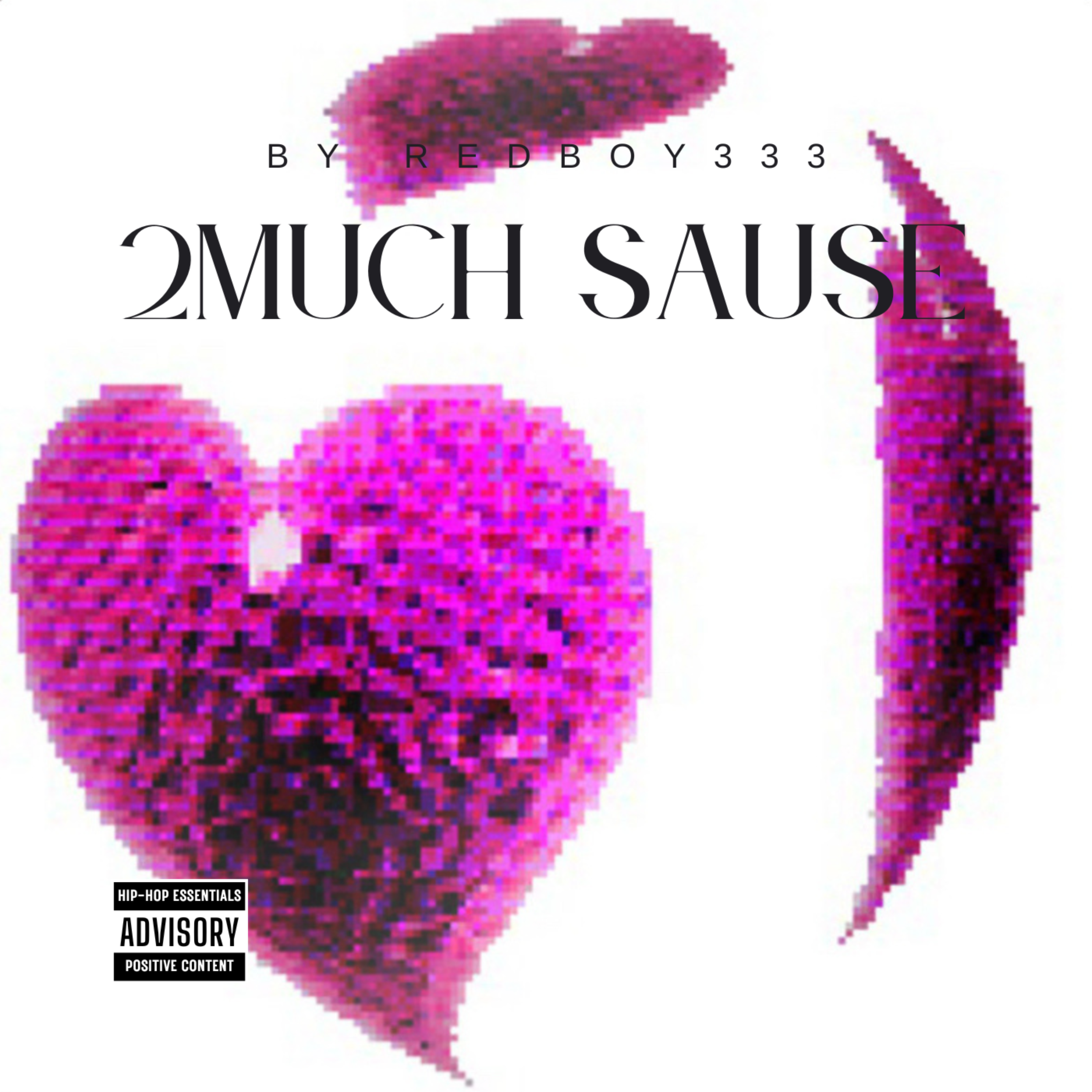 2MUCH SAUSE artwork