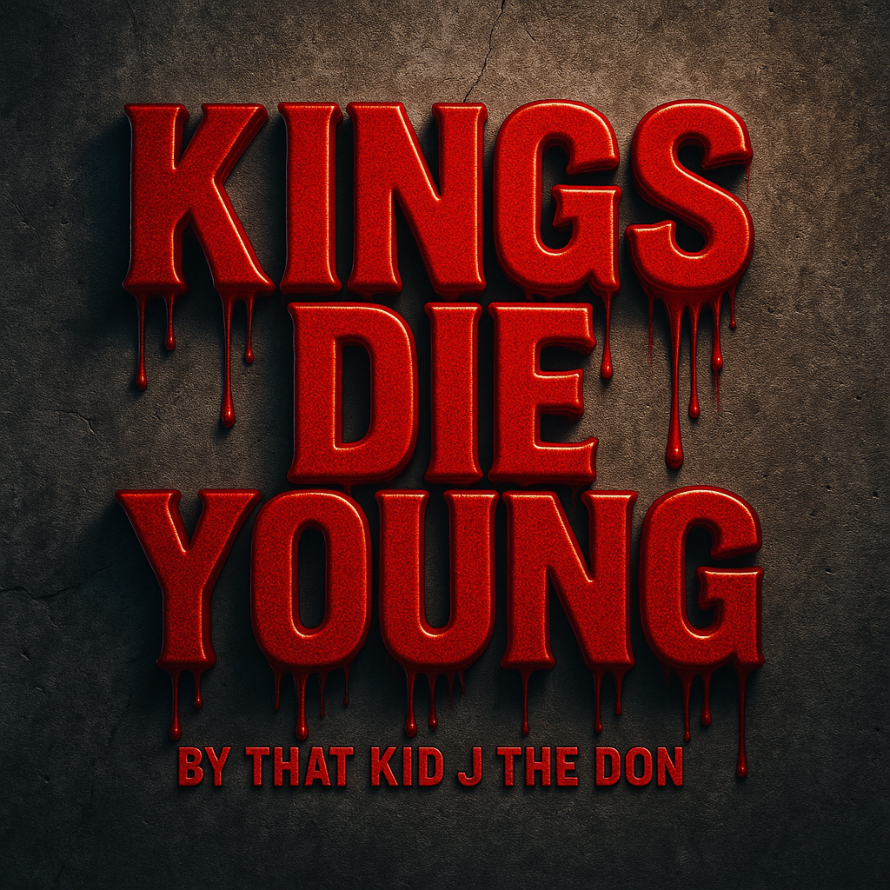 Kings Die Young artwork