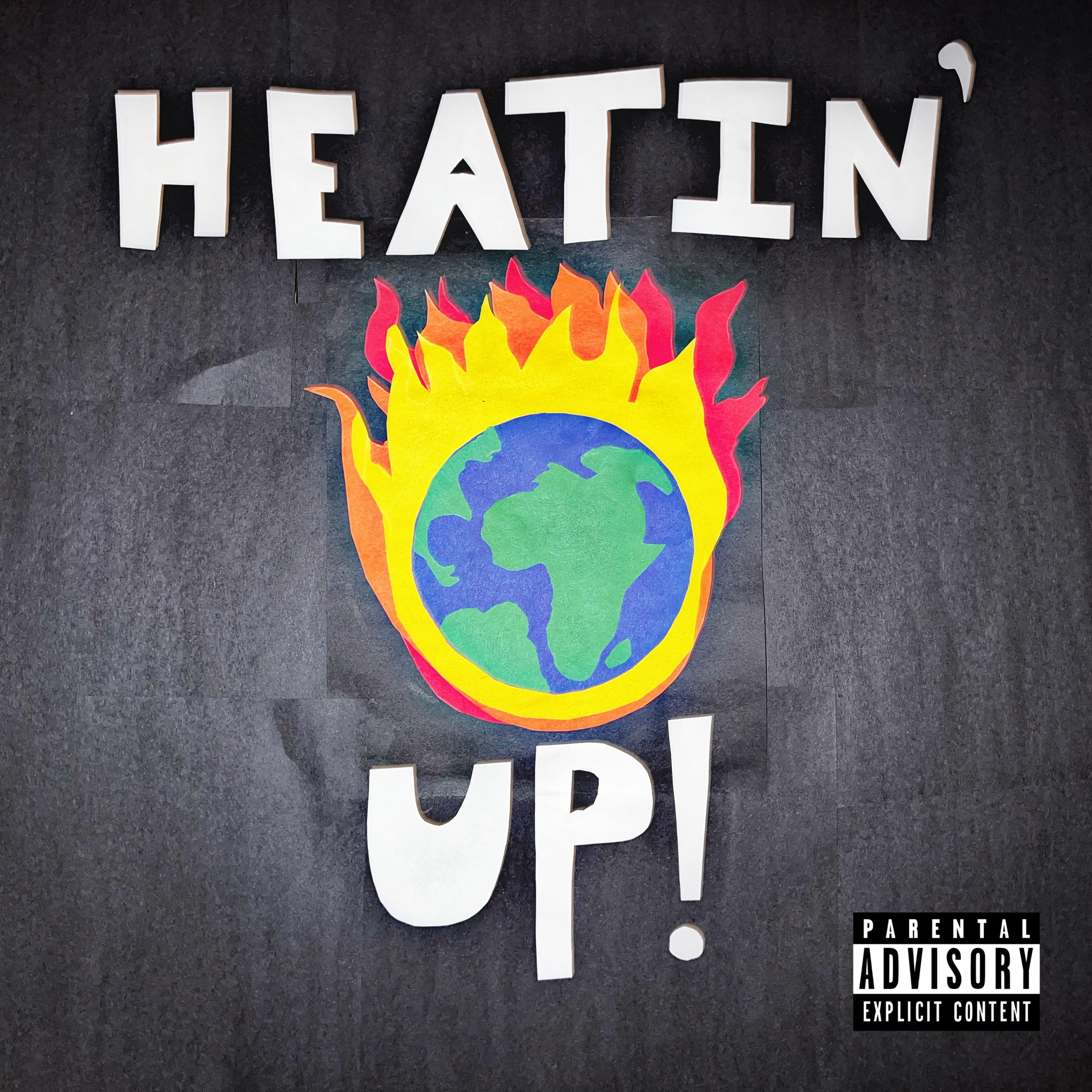 HEATIN' UP! artwork
