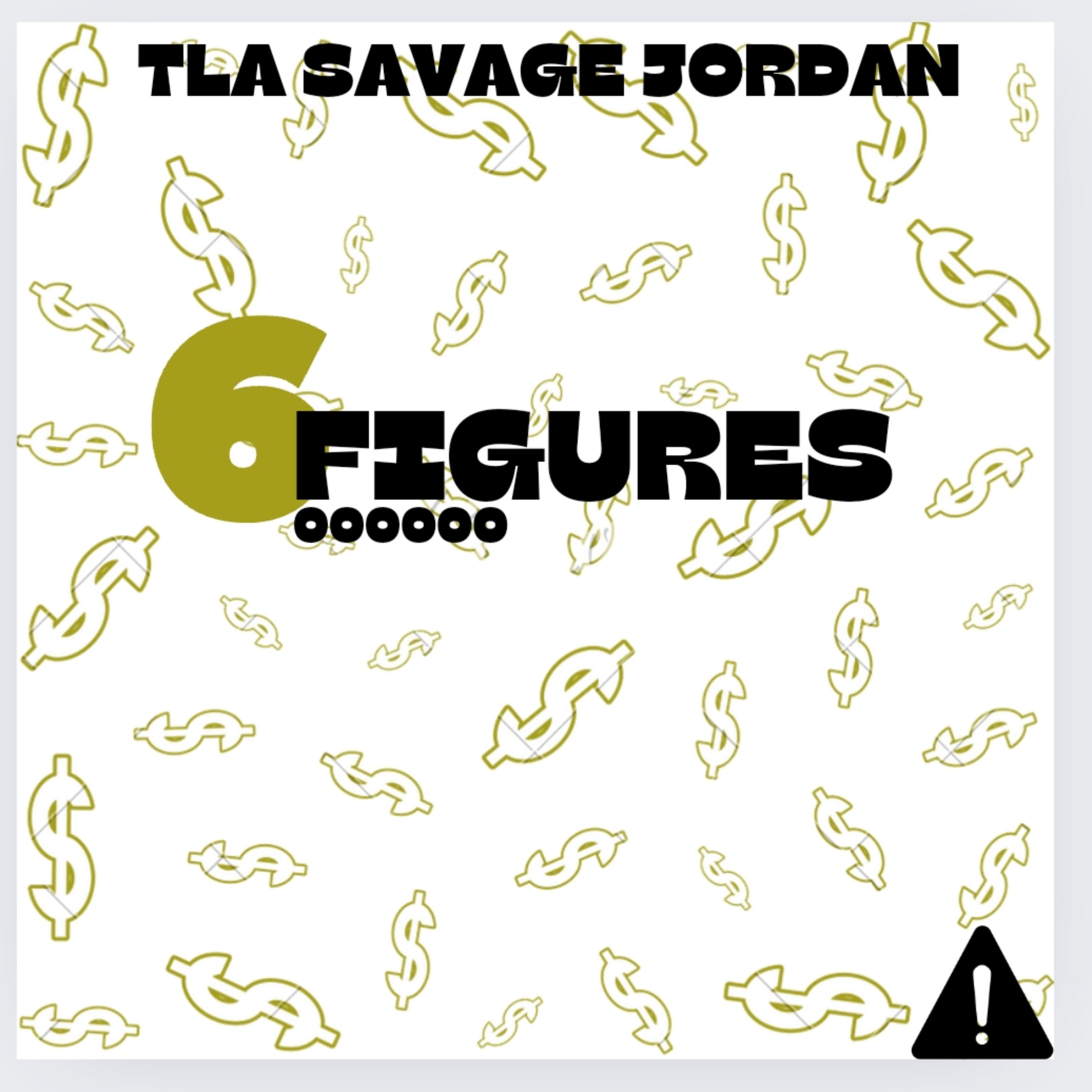 6 FIGURES by T.l.a Savage Jordan cover art