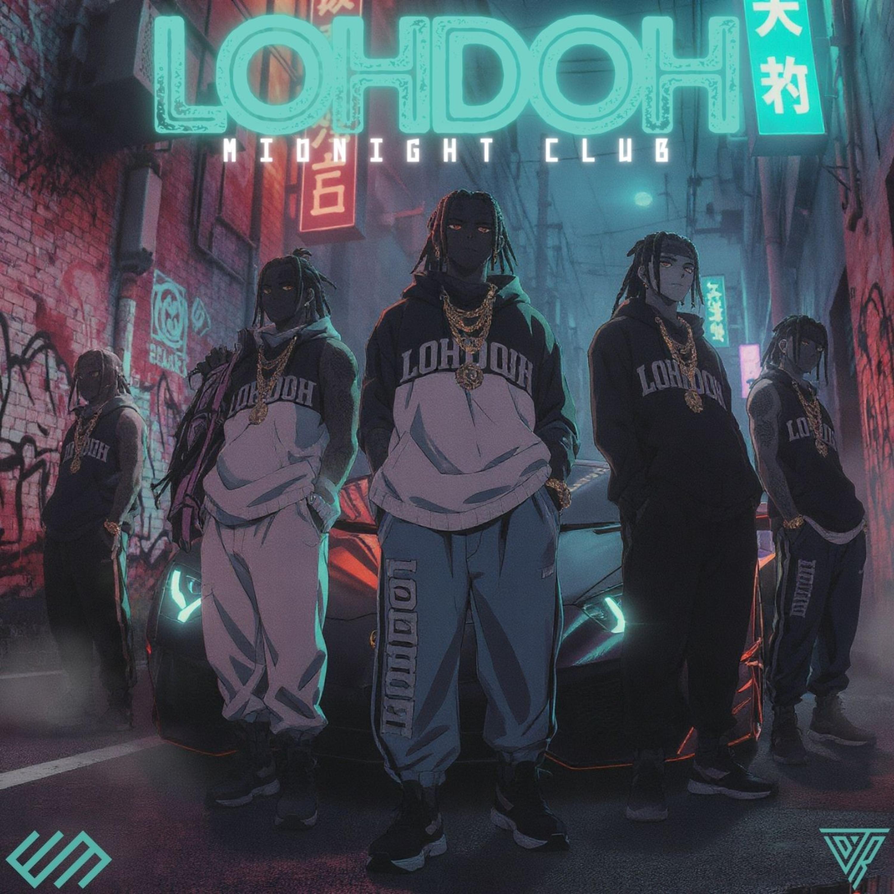 LOHDOH MIDNIGHT CLUB artwork