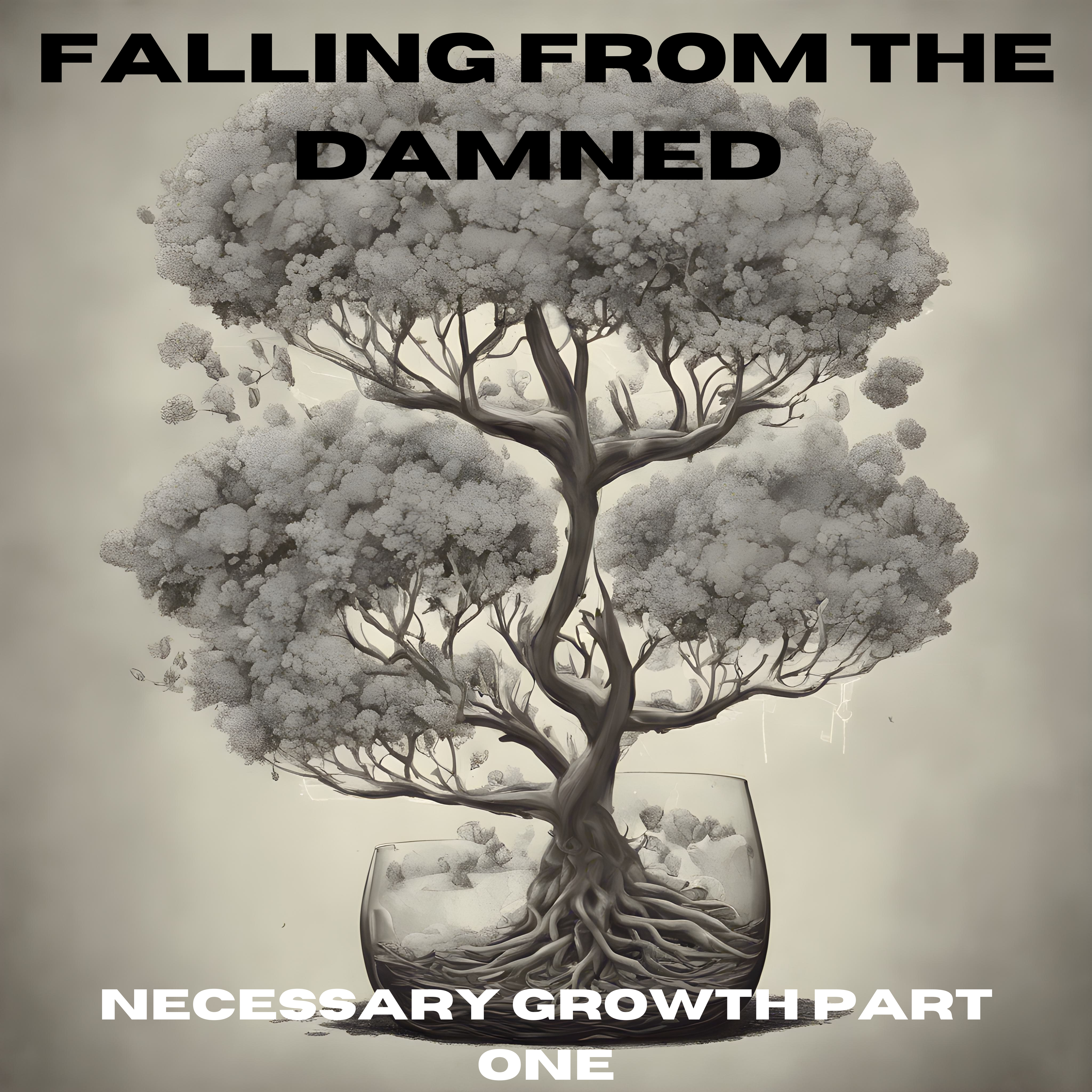 Necessary Growth part one artwork