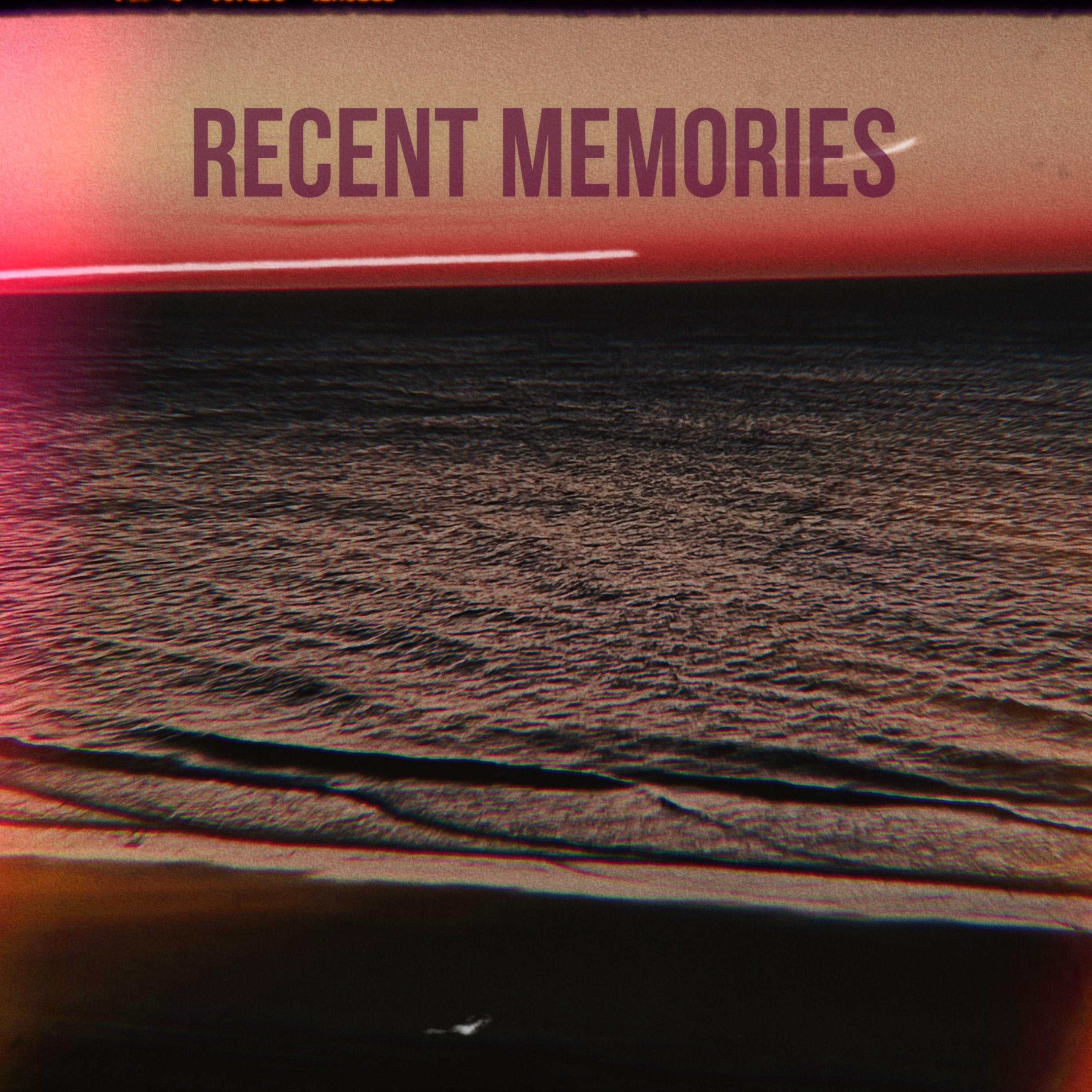 Recent Memories artwork