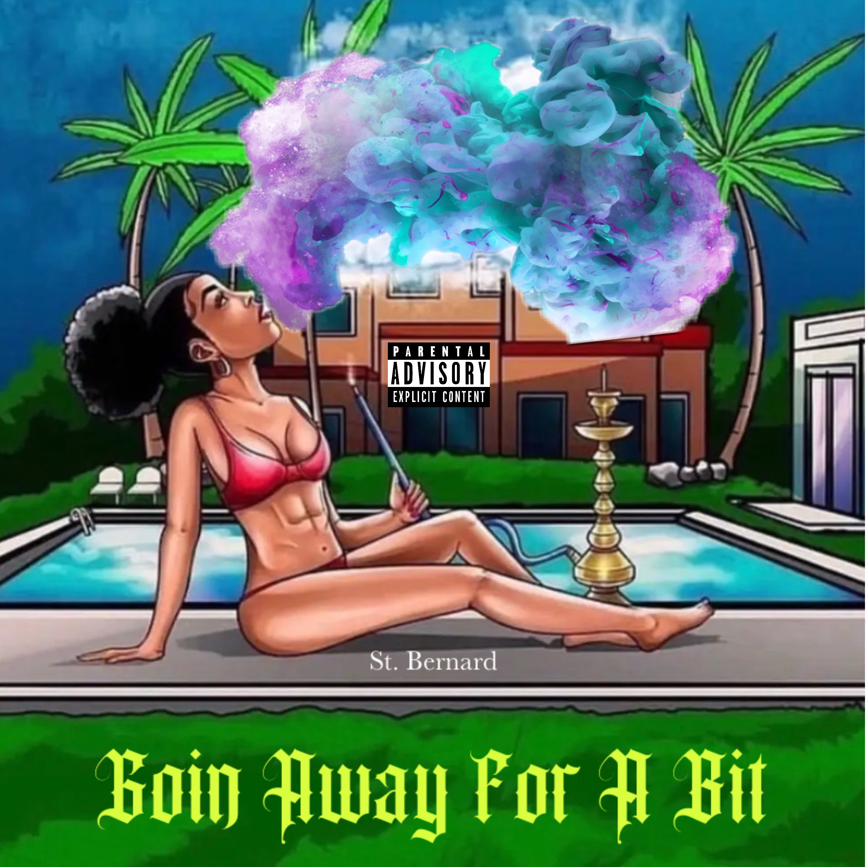 Goin Away For A Bit by St. Bernard cover art