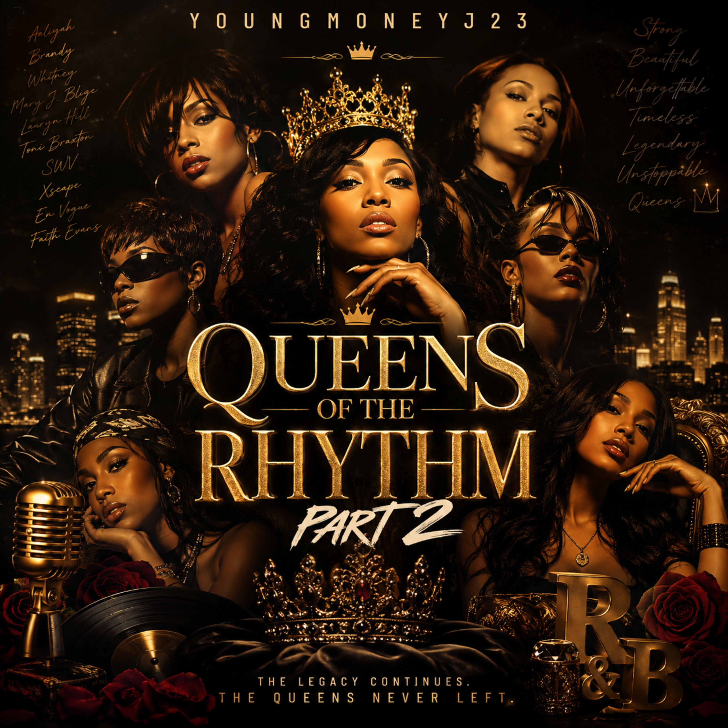 Queens Of The Rhythm Part 2 by YoungMoneyJ23 cover art