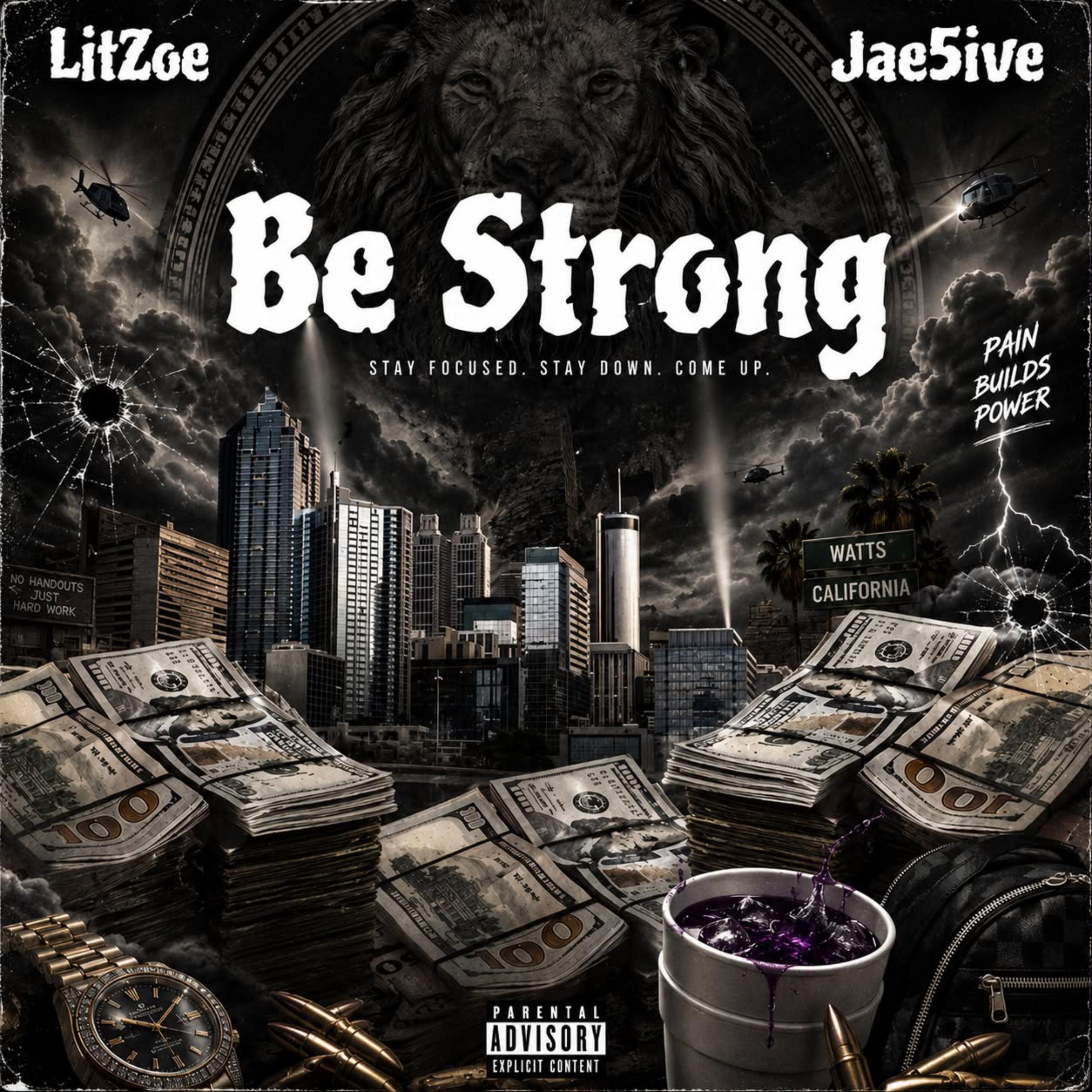 Be Strong by LitZoe cover art