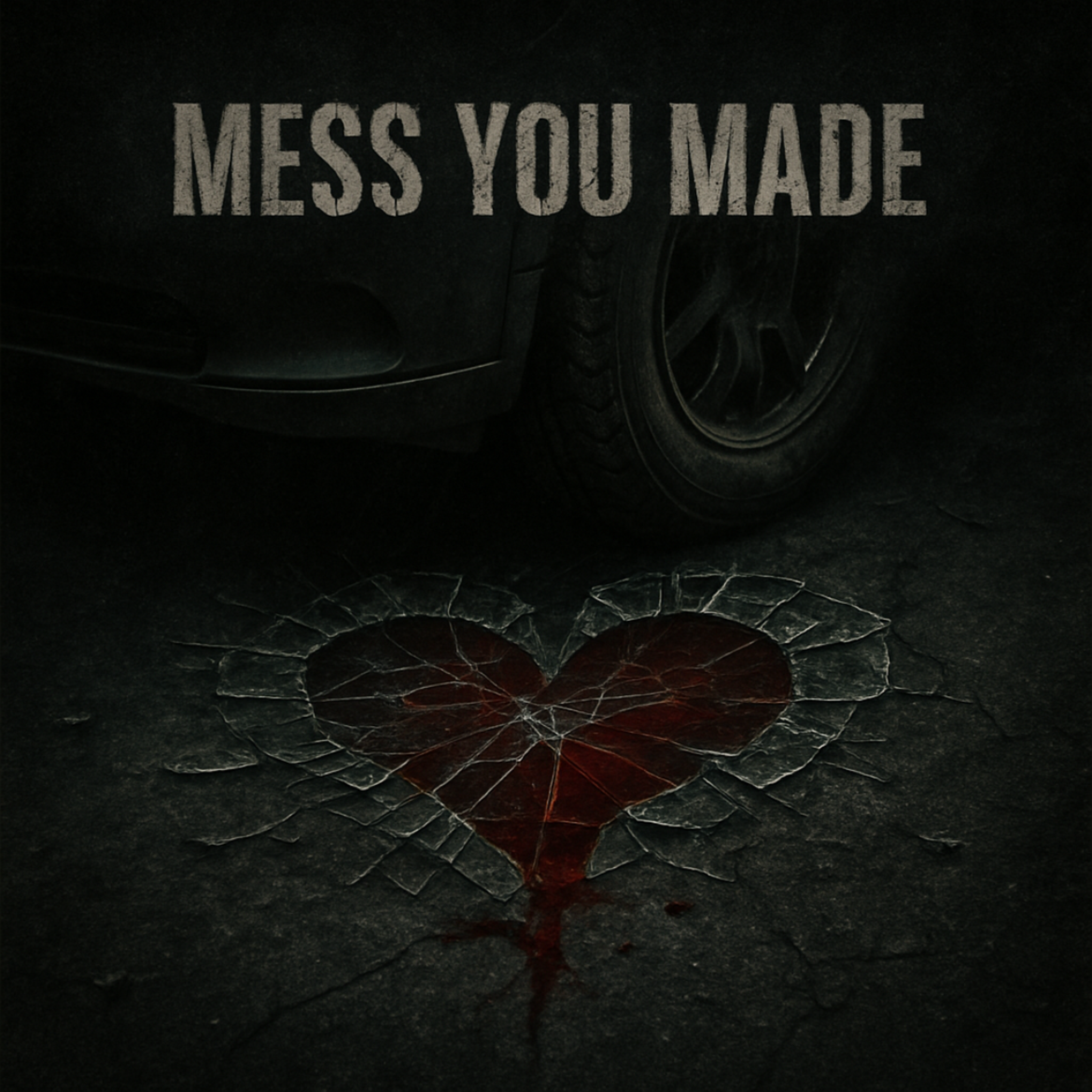 Mess You Made artwork