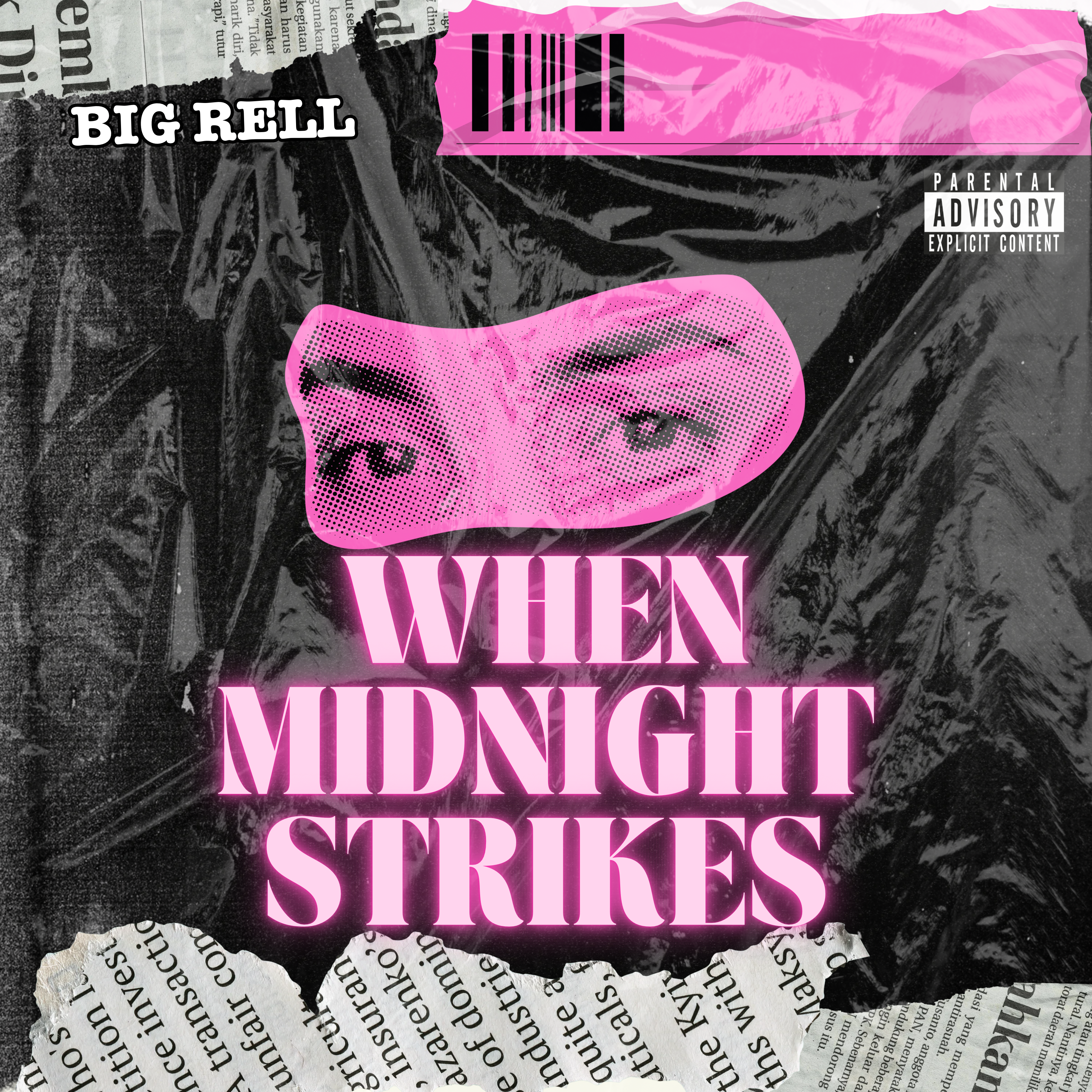 When Midnight Strikes… by Big Rell cover art