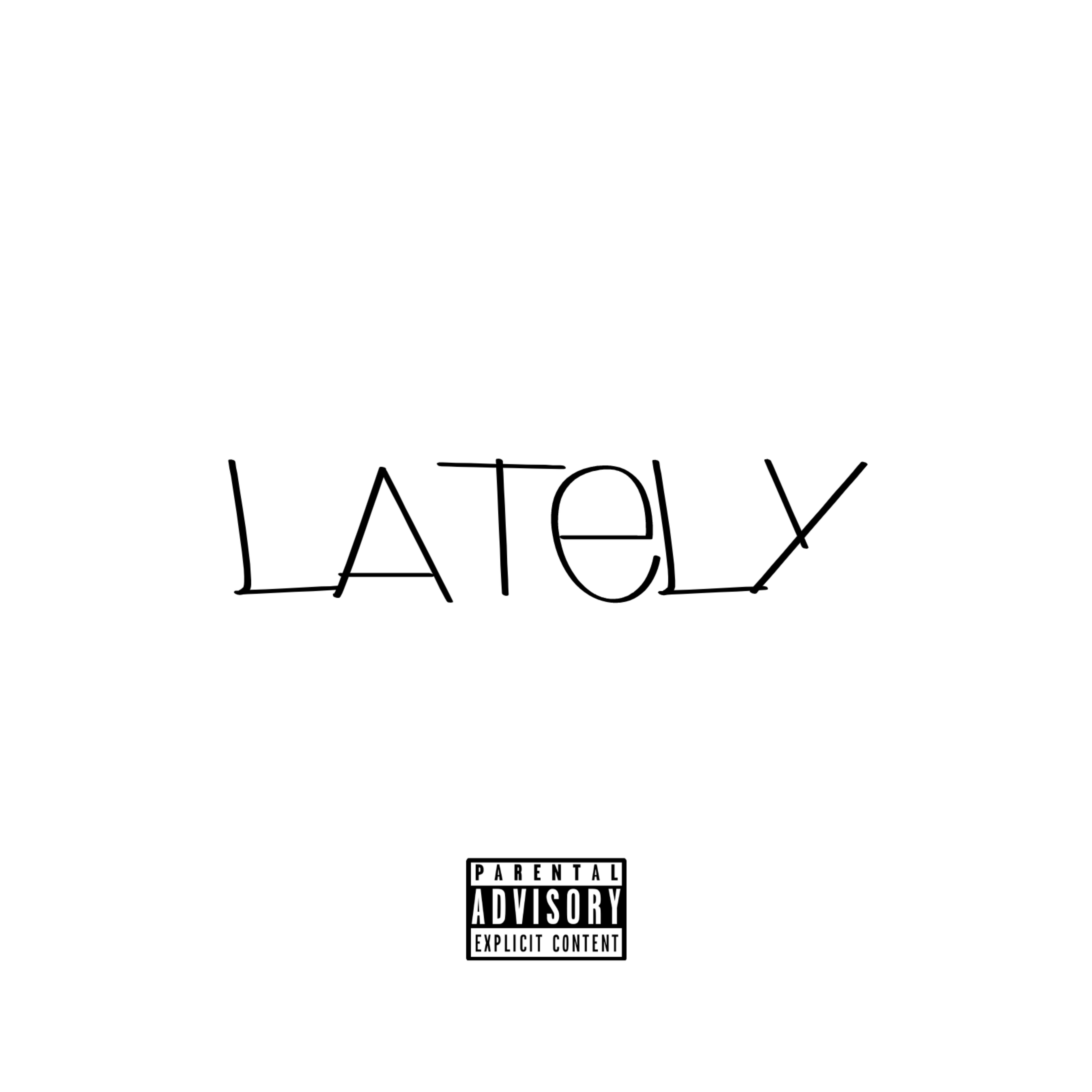 Lately artwork