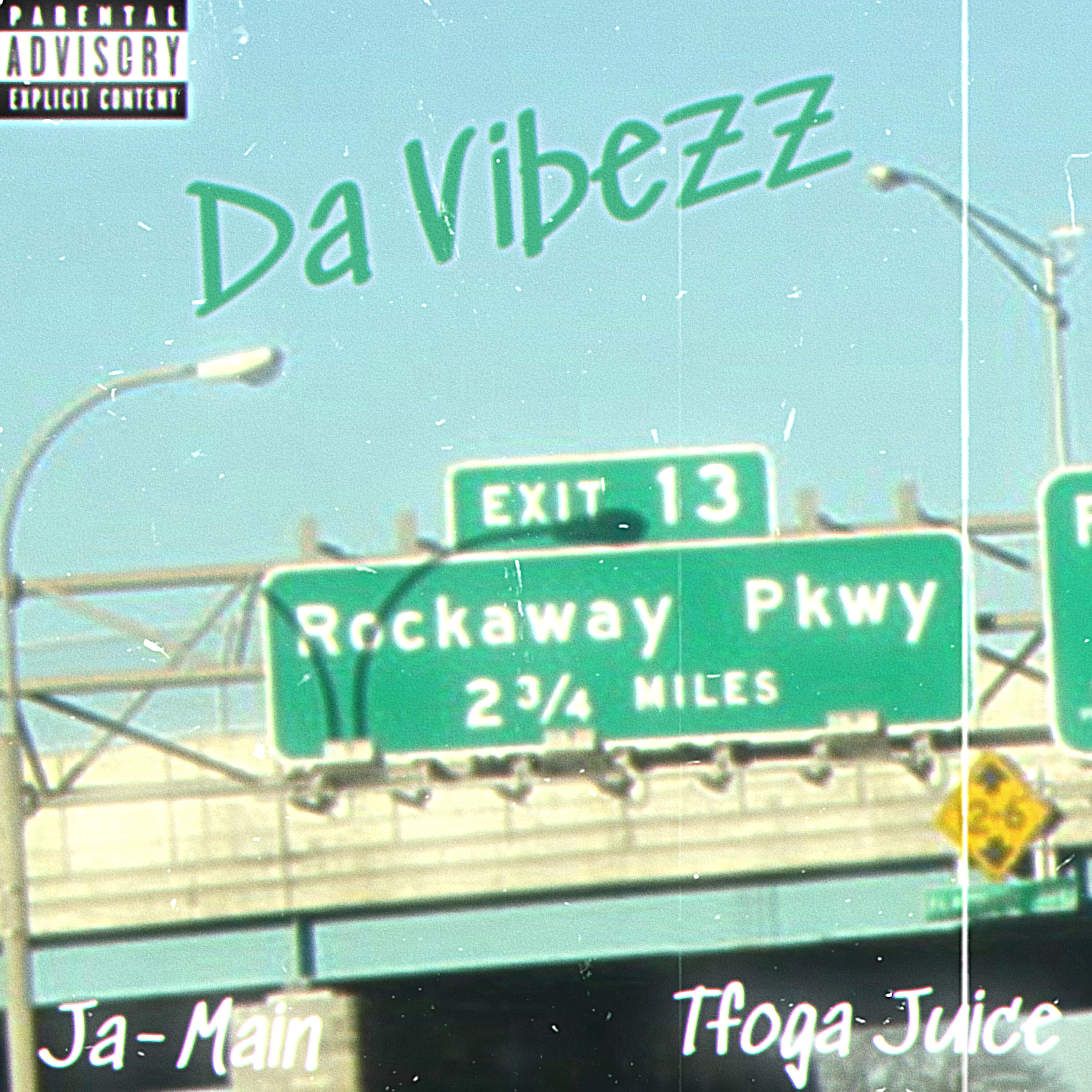 Da Vibezz by Ja-Main  cover art
