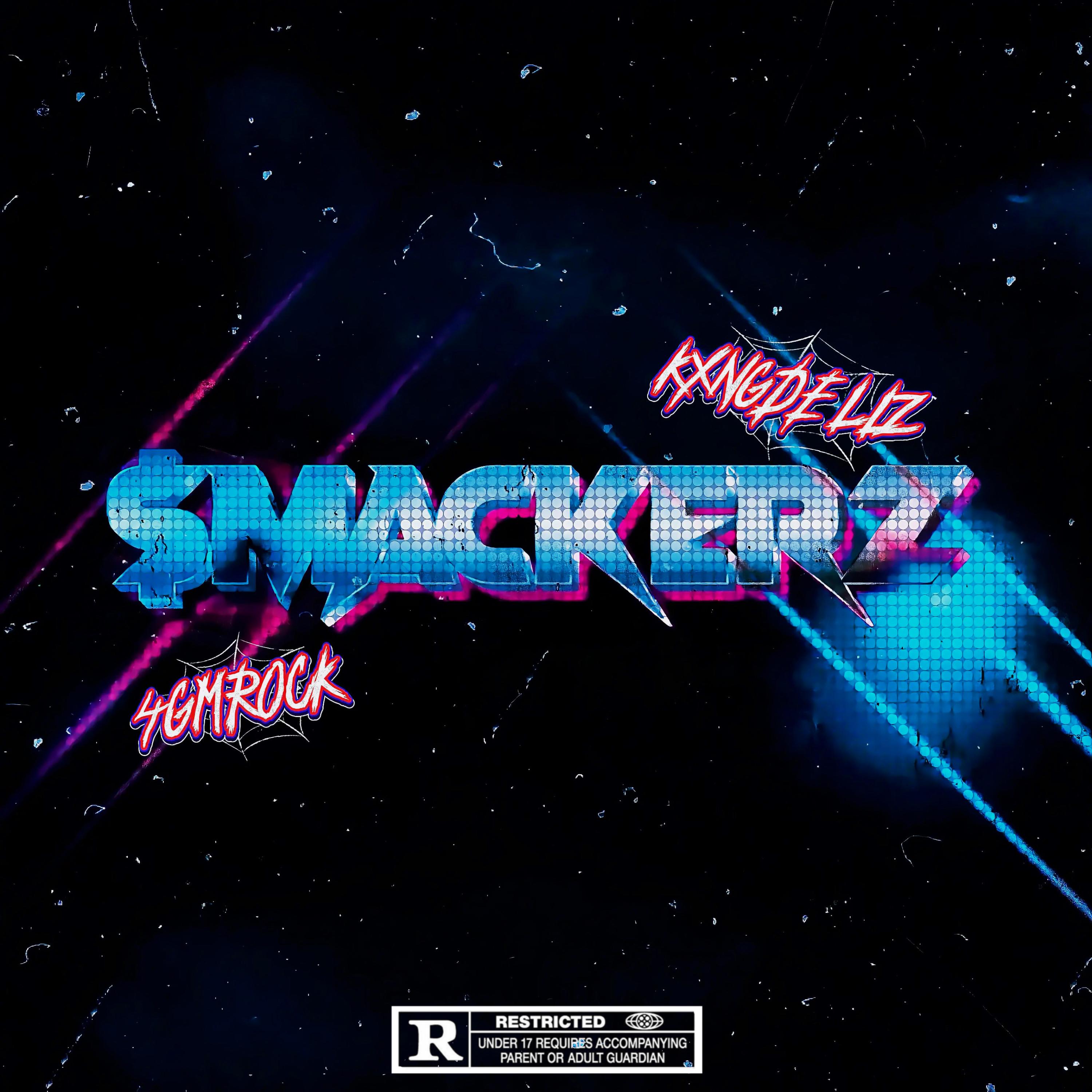 SMACKERZ by Kxngdellz cover art