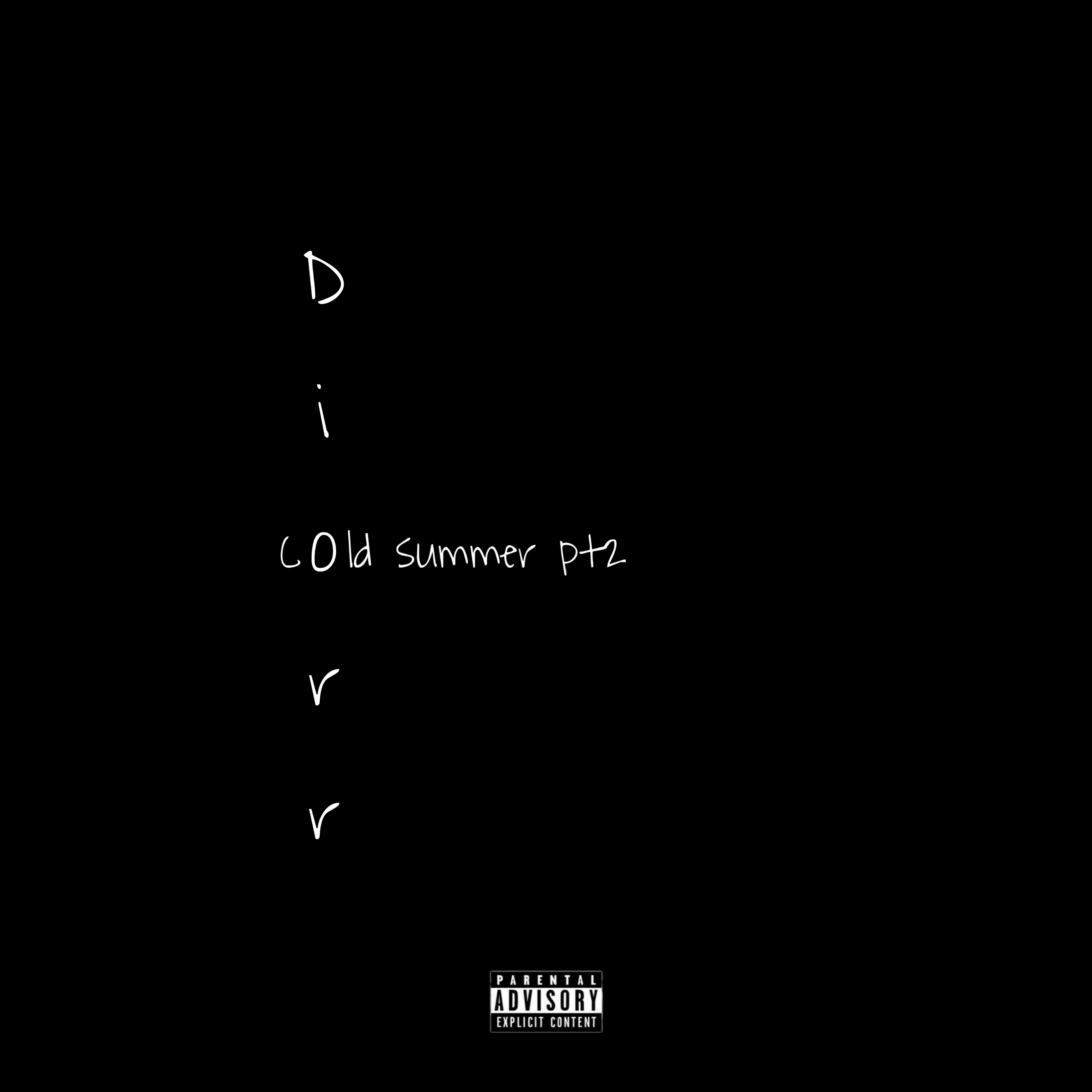 Cold Summer Pt2 ( New Love ) artwork