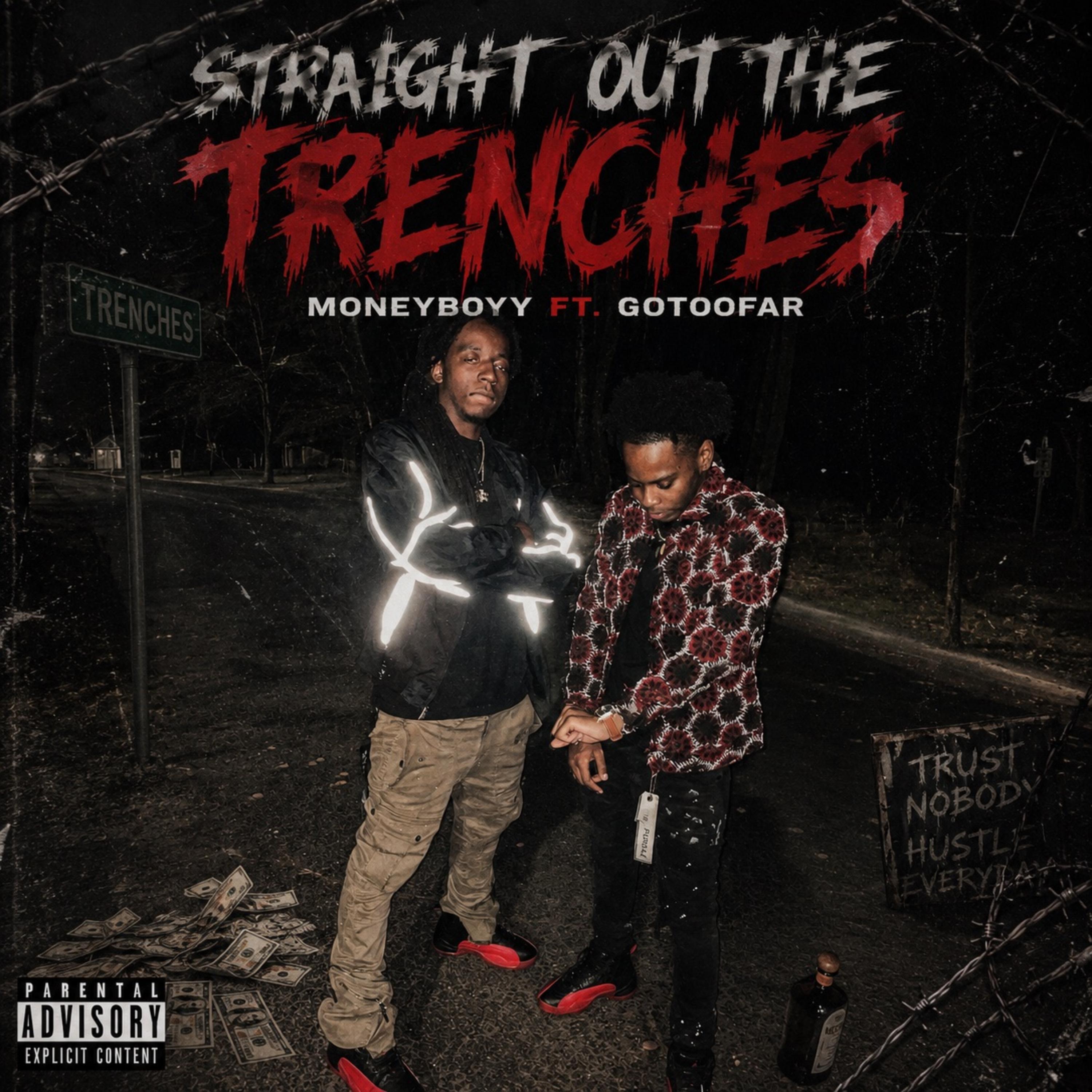 Straight Out The Trenches by FBI Moneyboyy cover art