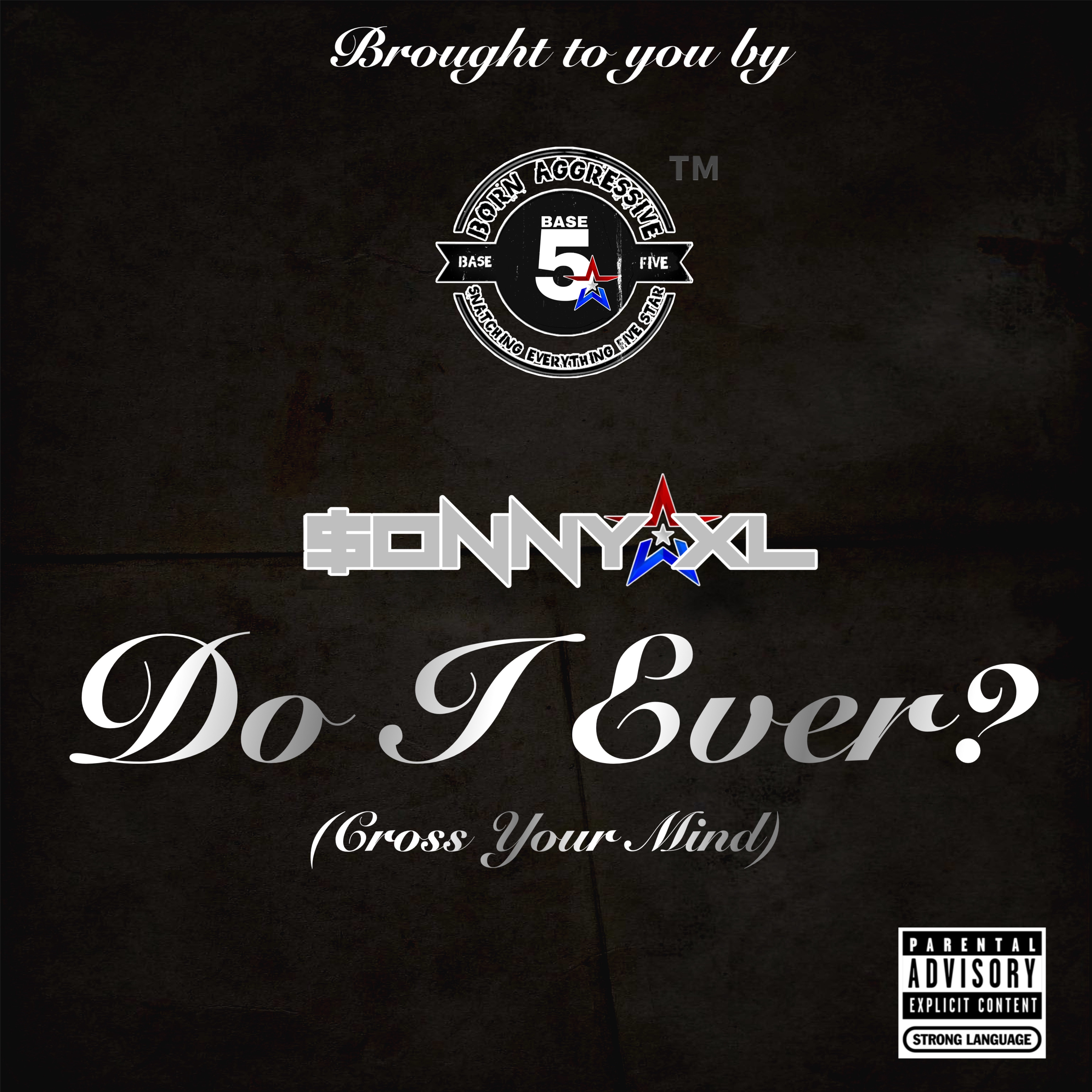 Do I Ever (Cross Your Mind) artwork