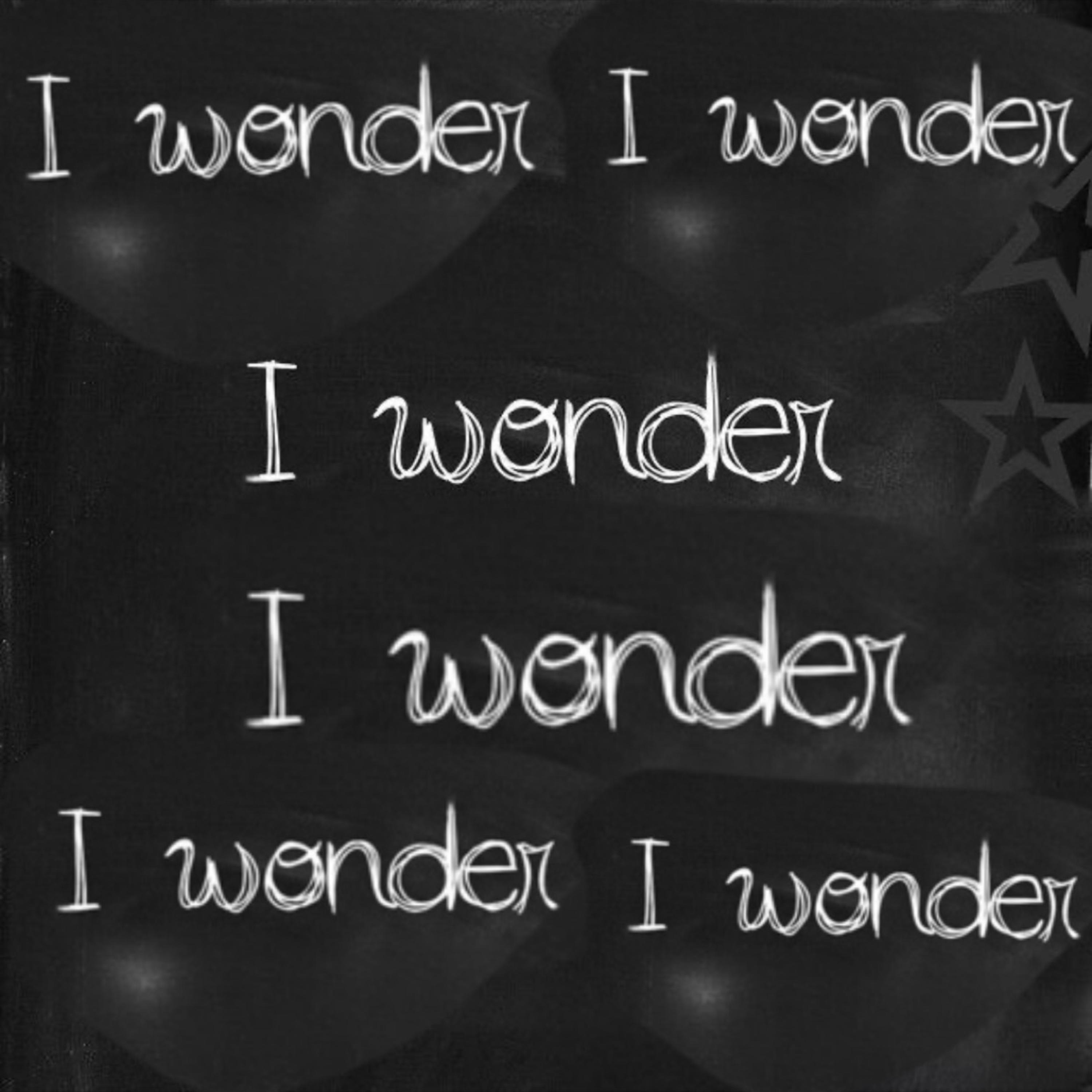 I Wonder artwork