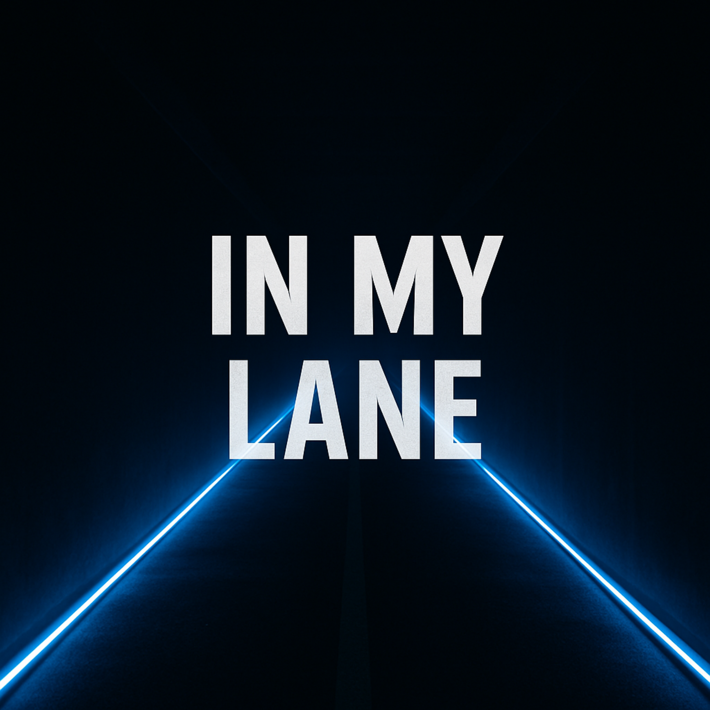 In My Lane artwork