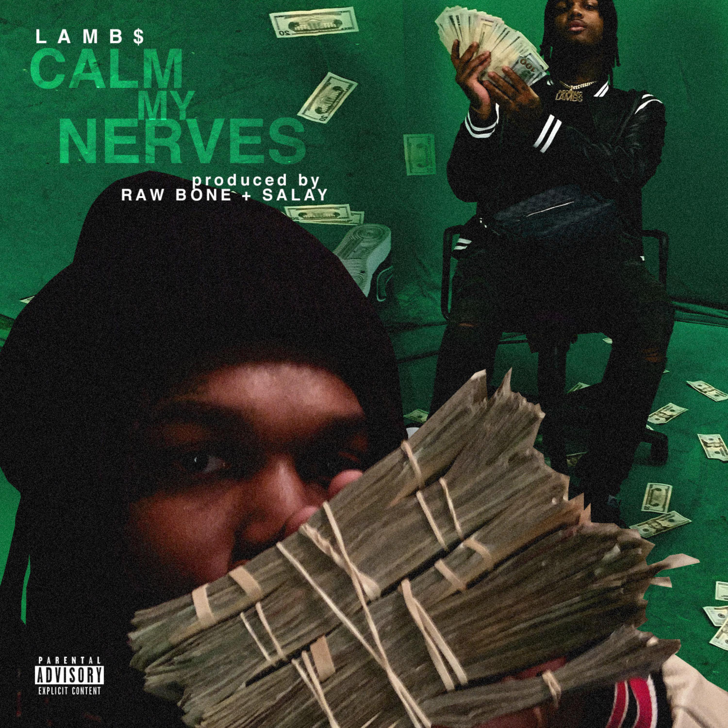 Calm My Nerves by LAMB$ cover art