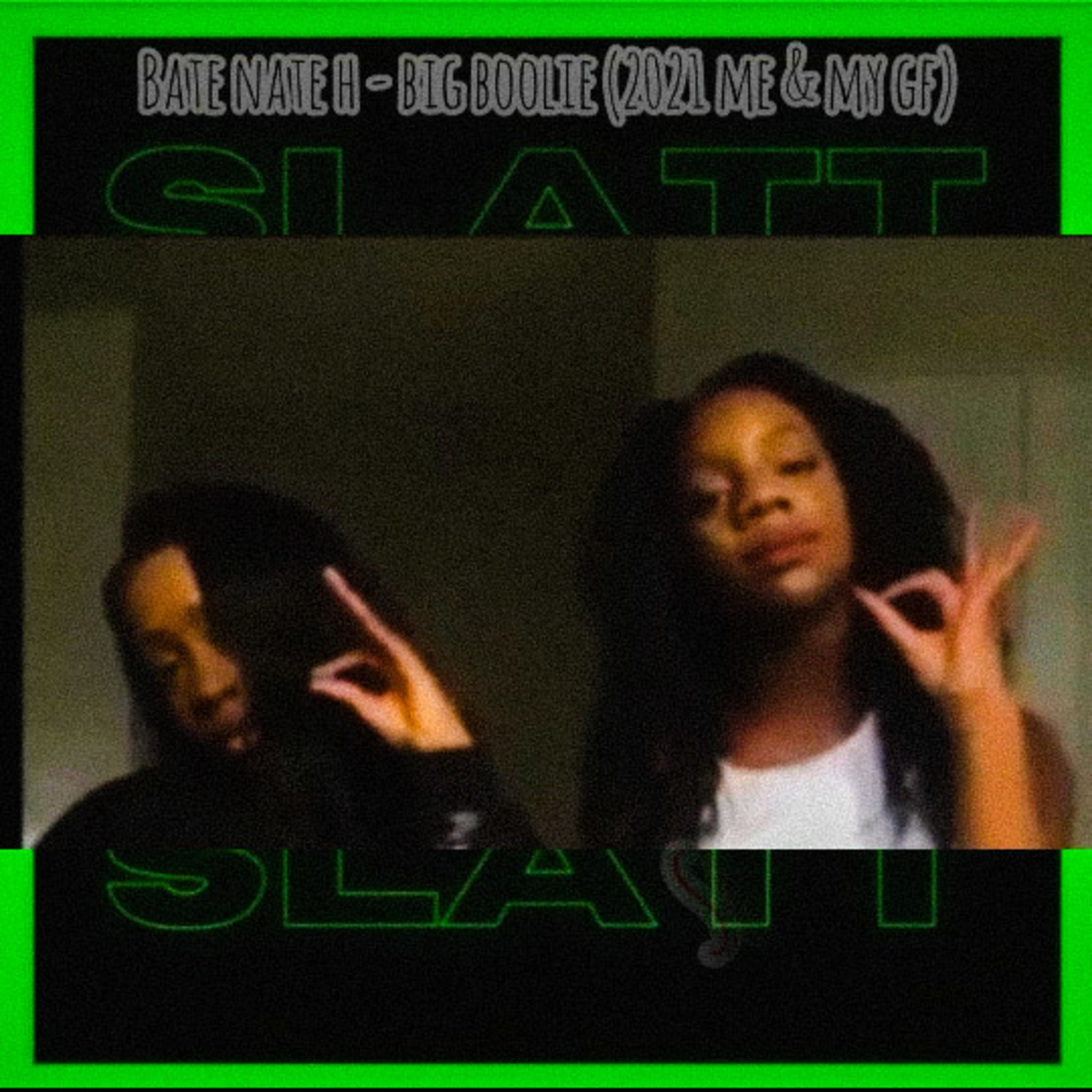 BIG BOOLIE (2021 Me & My GF) artwork