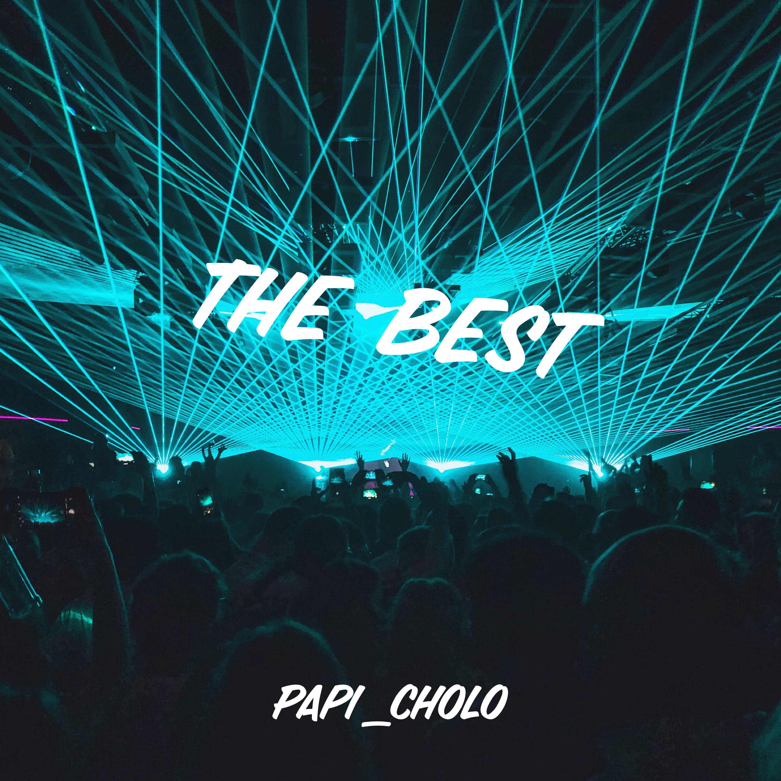 The Best by Papi_Cholo cover art