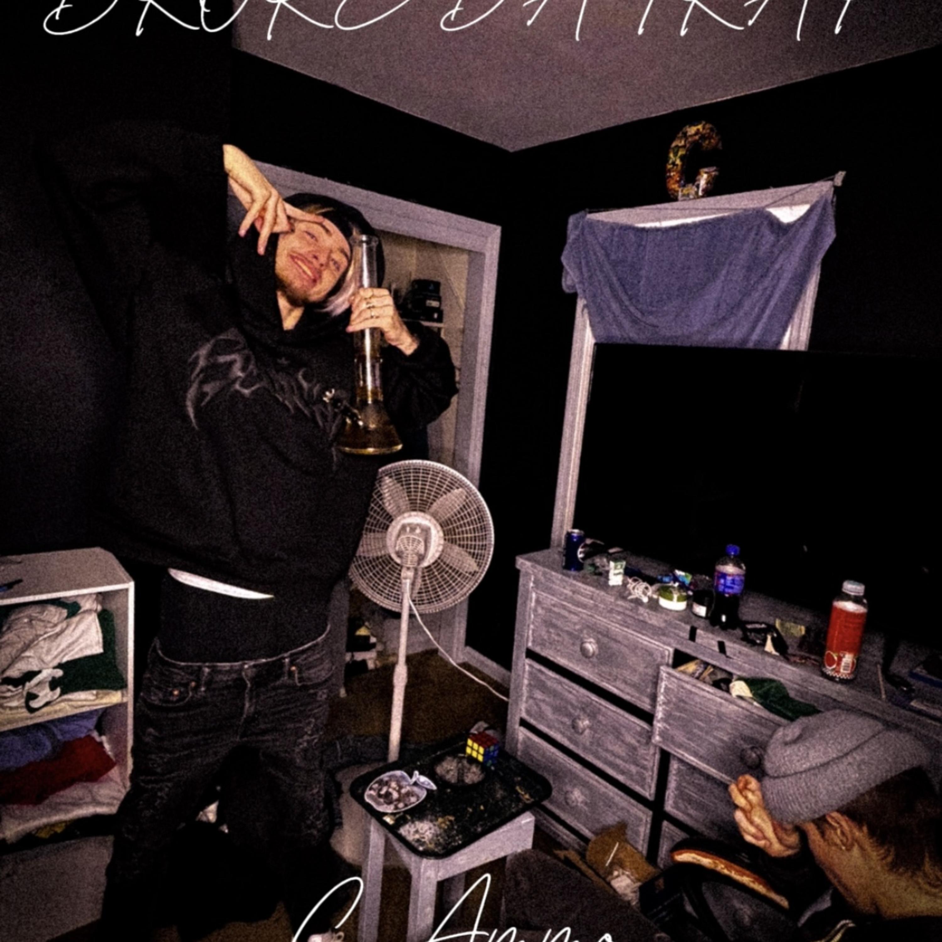 Broke Da Trap by C Ammo cover art
