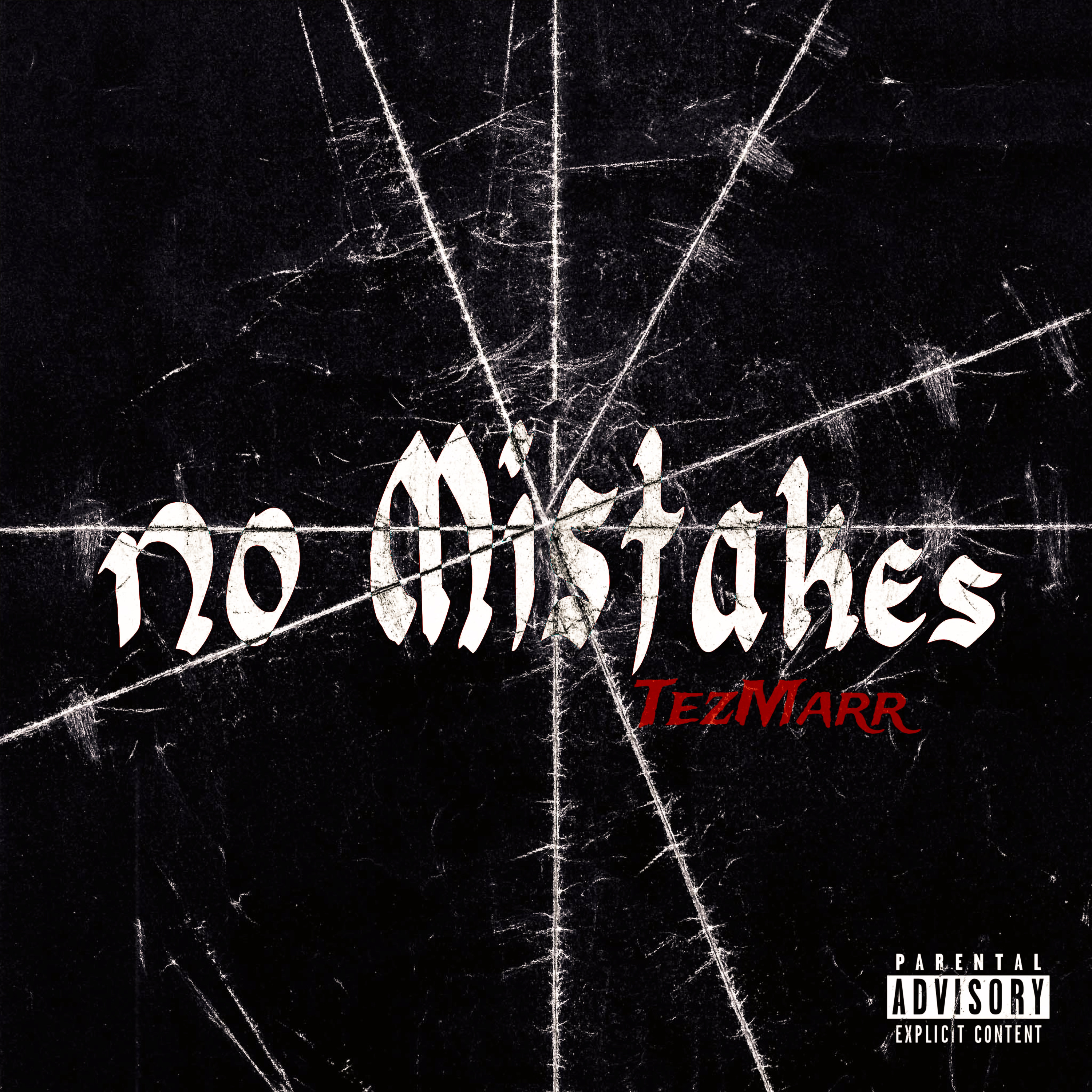 No Mistakes by TezMarr cover art