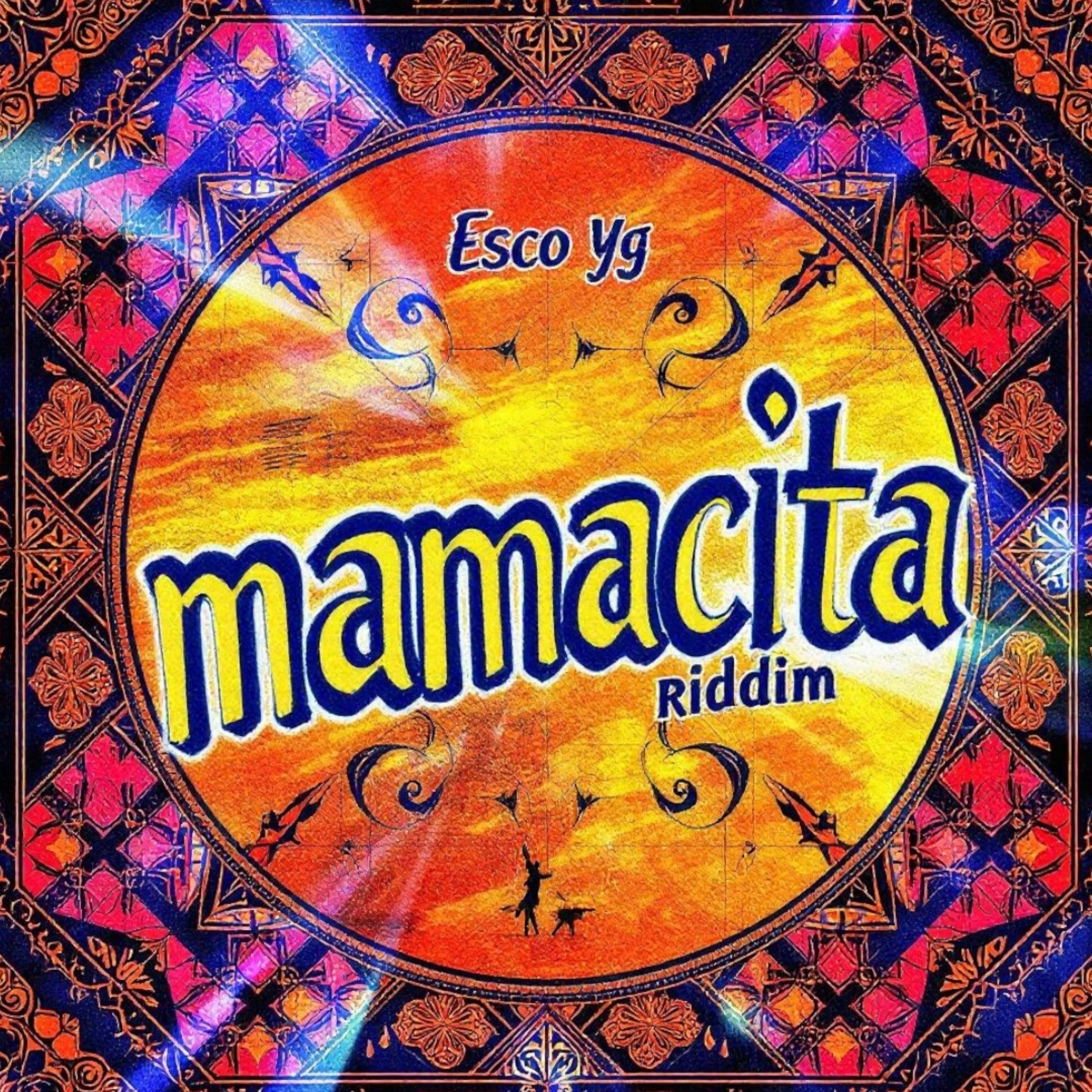 Mamacita Riddim artwork