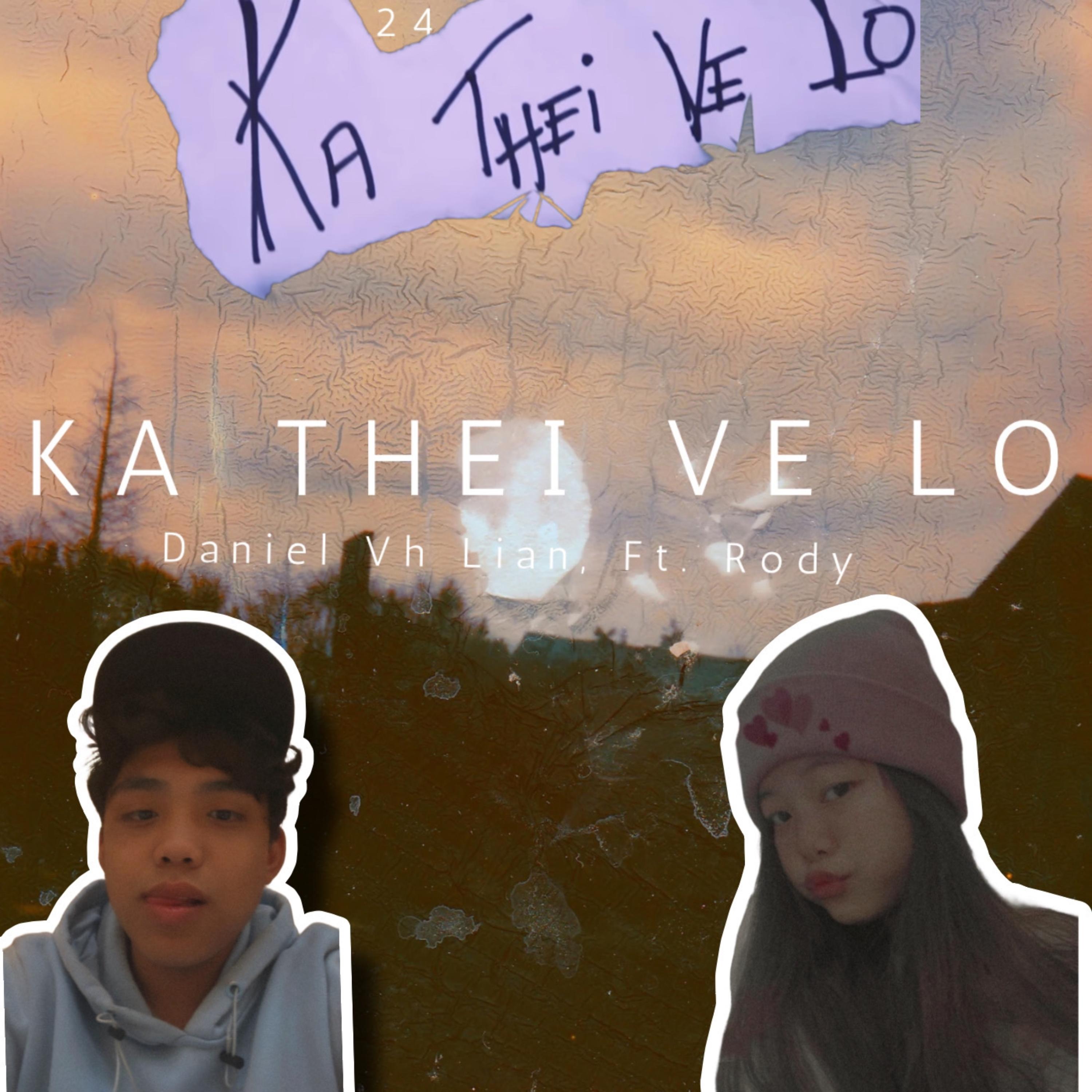 Ka Thei Ve Lo artwork