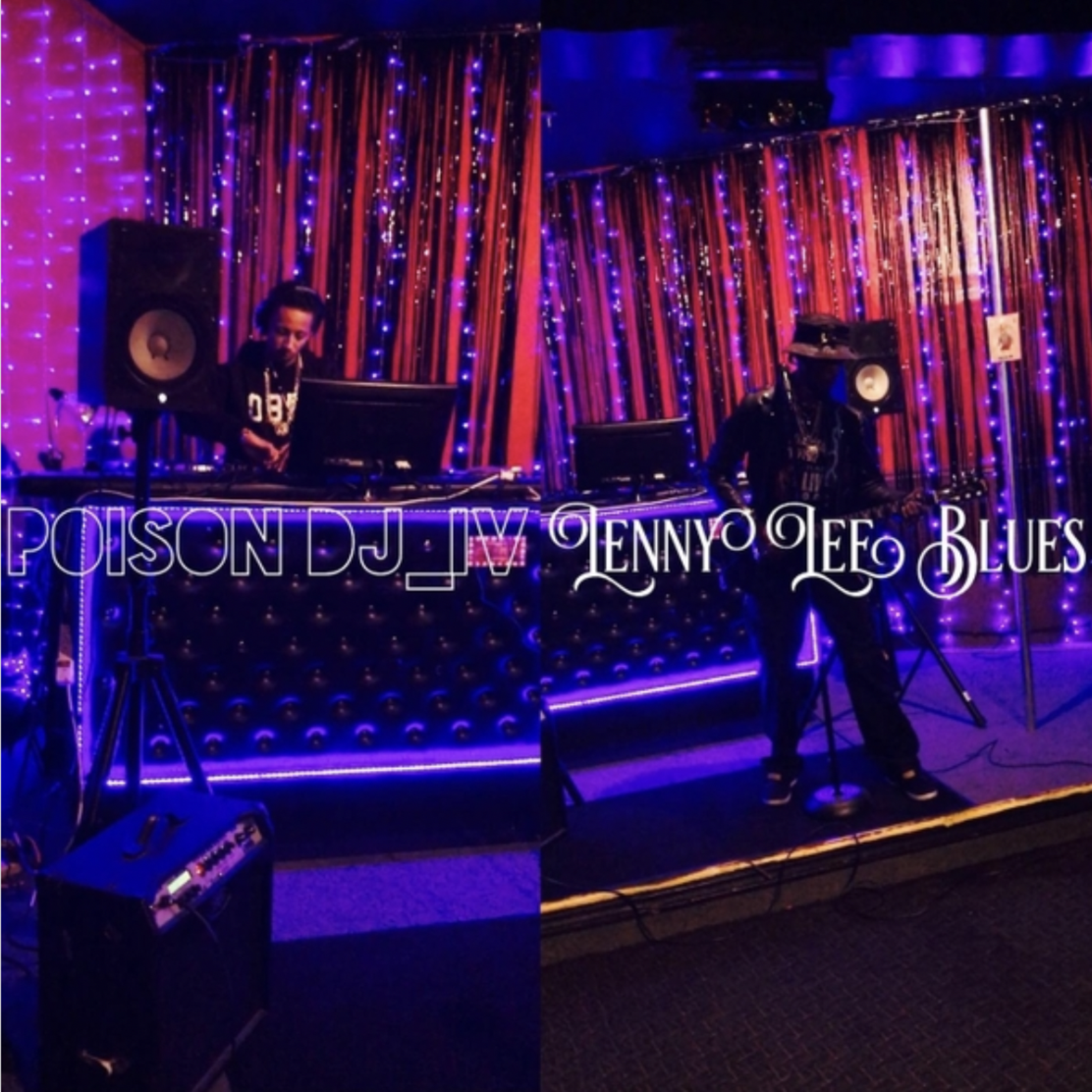 DJ Poison IV & Lenny Lee Blues artwork