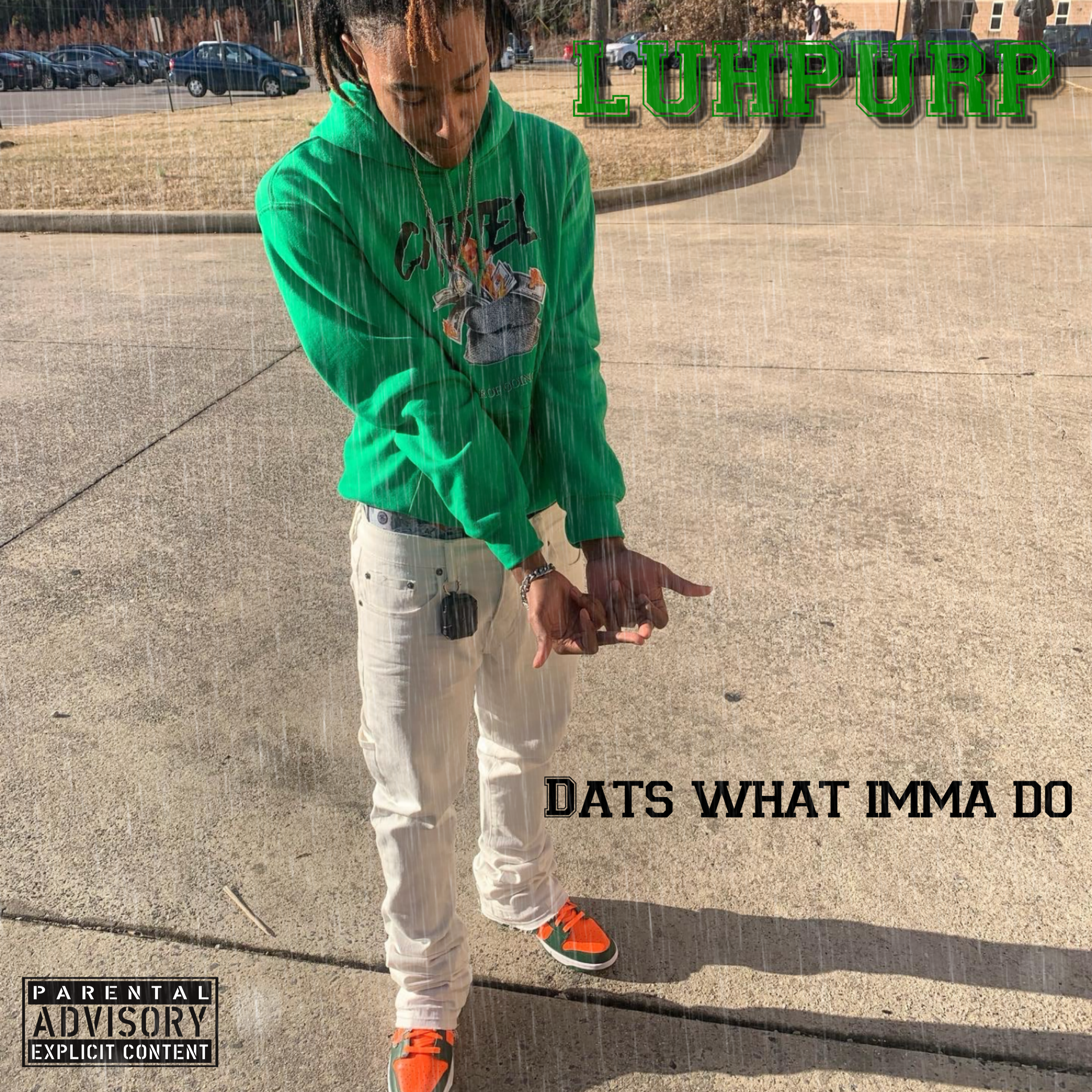 DATS WHAT IMMA DO artwork
