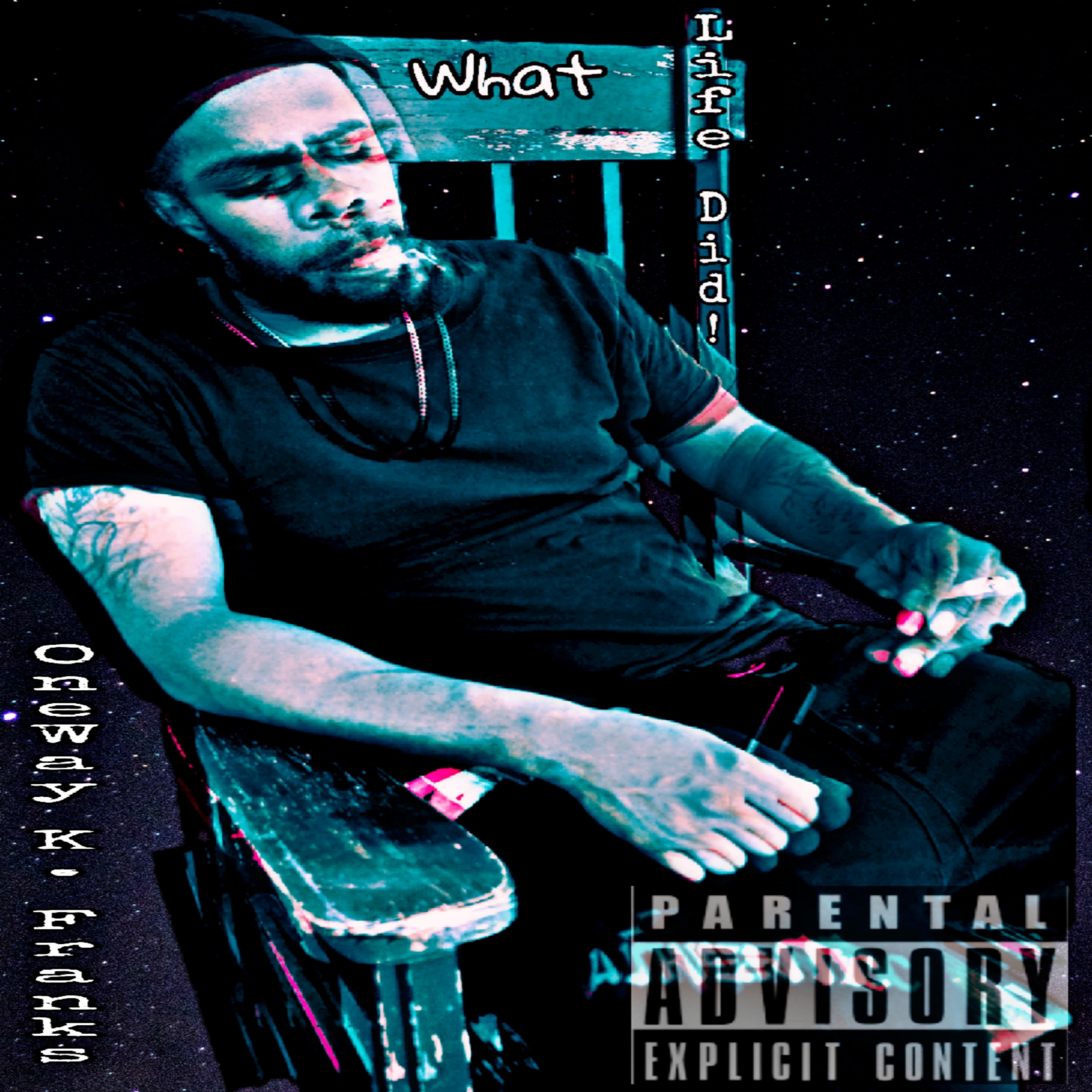 What Life Did! artwork