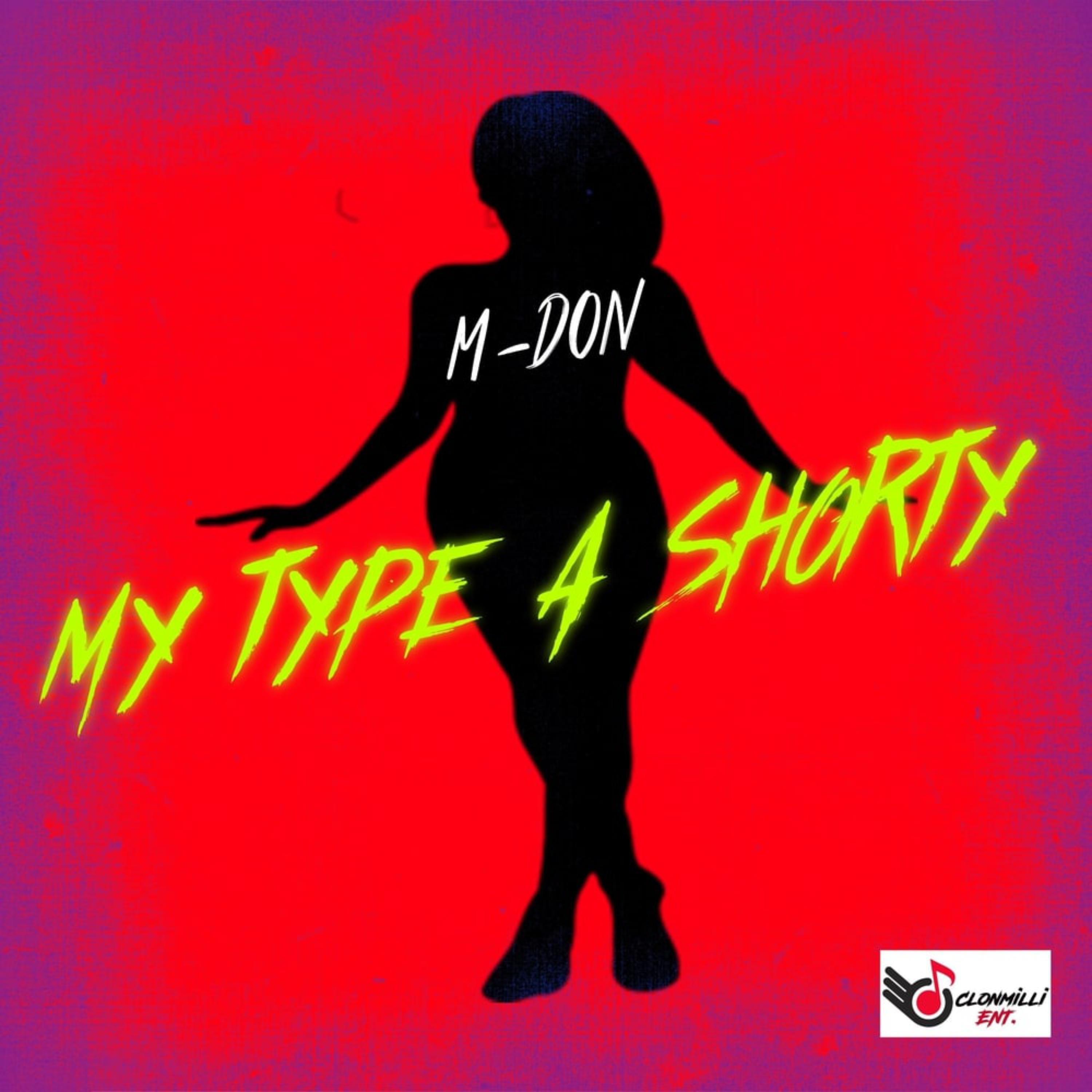 My Type A Shorty artwork