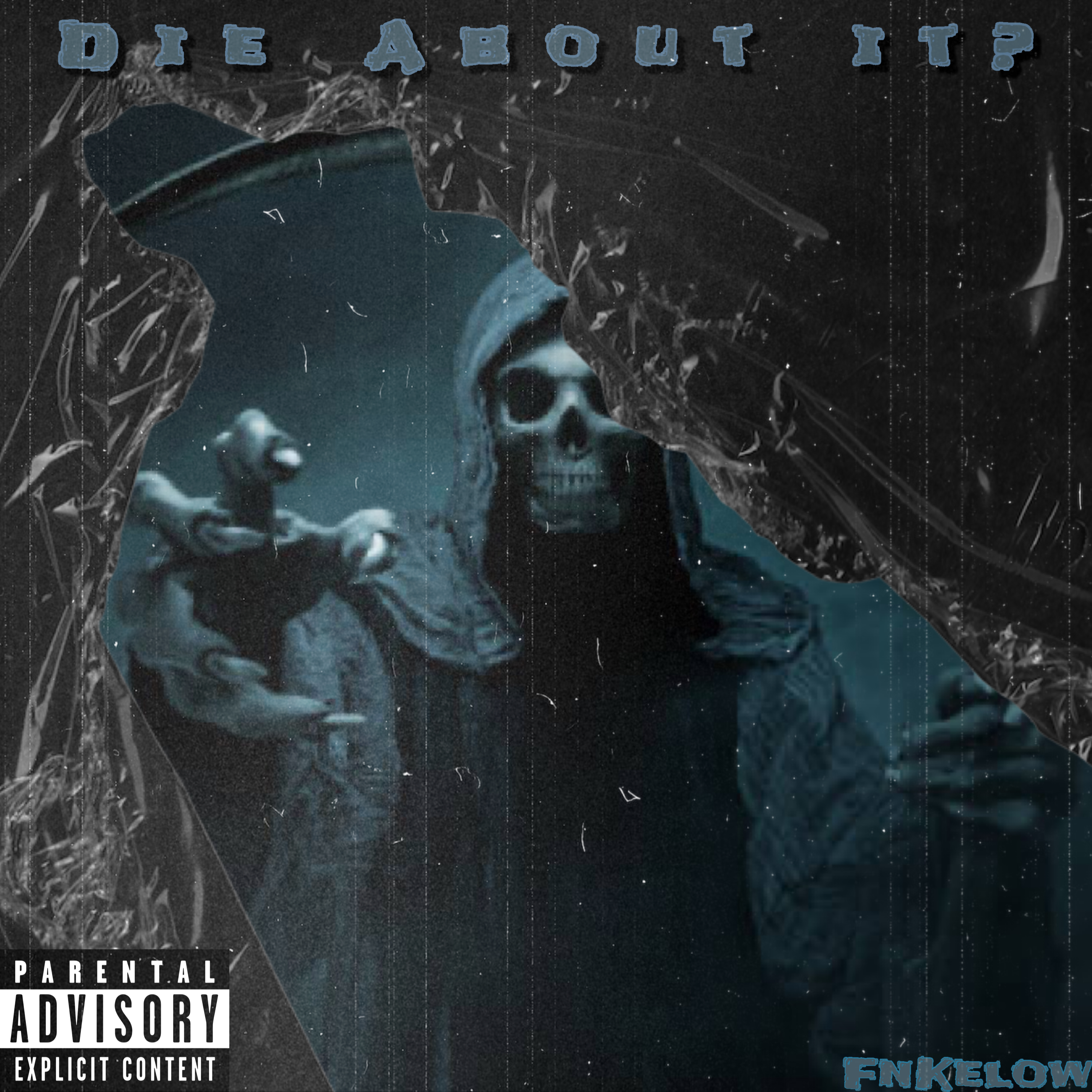Die About It? artwork