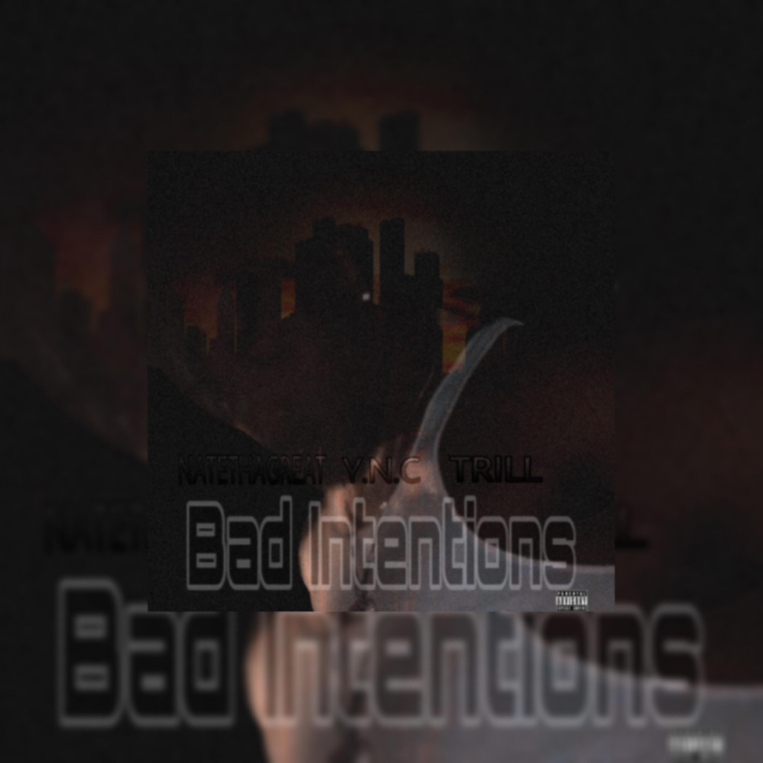 Bad Intentions artwork