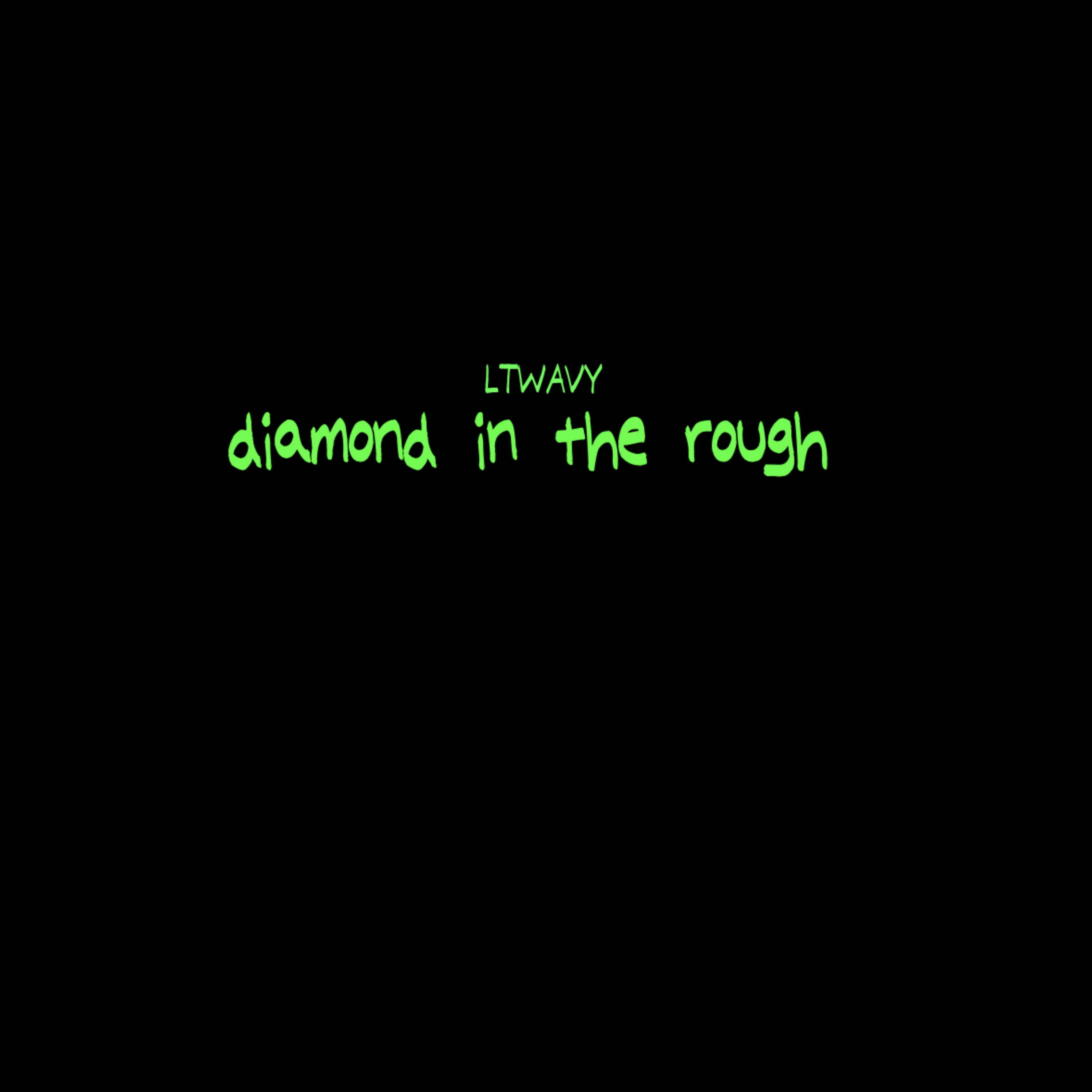 Diamond In The Rough artwork