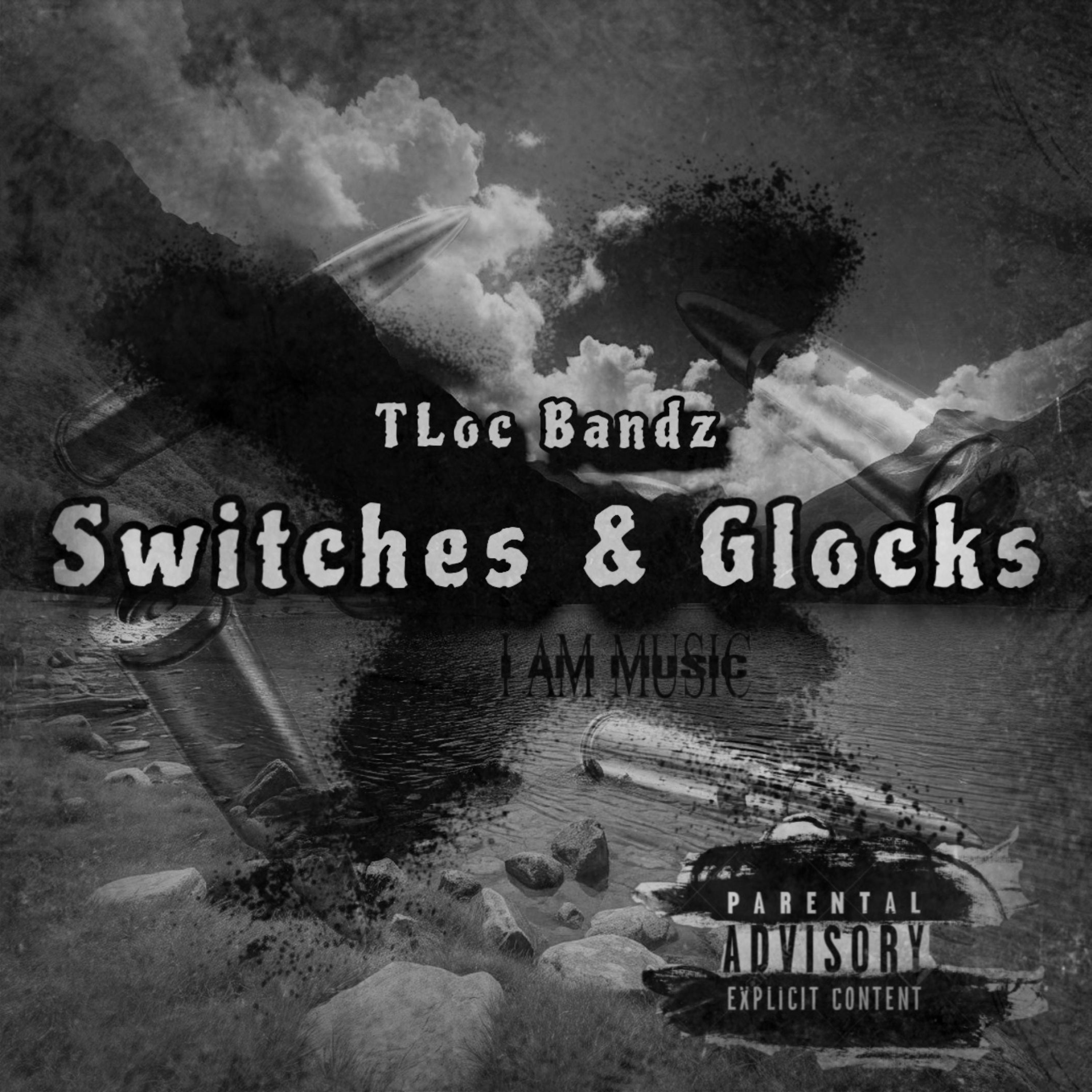 Switches & Glocks artwork