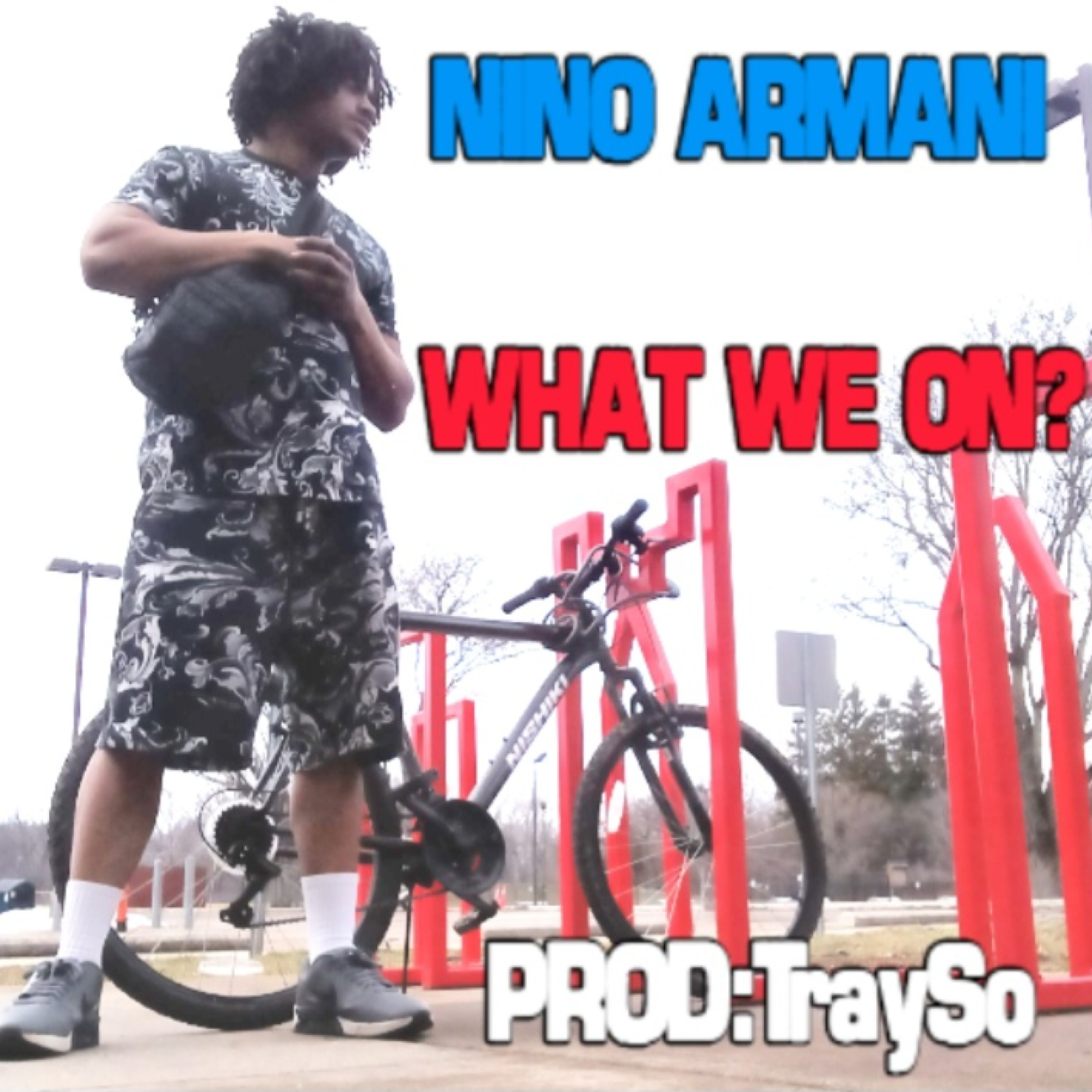 WHAT WE ON? artwork