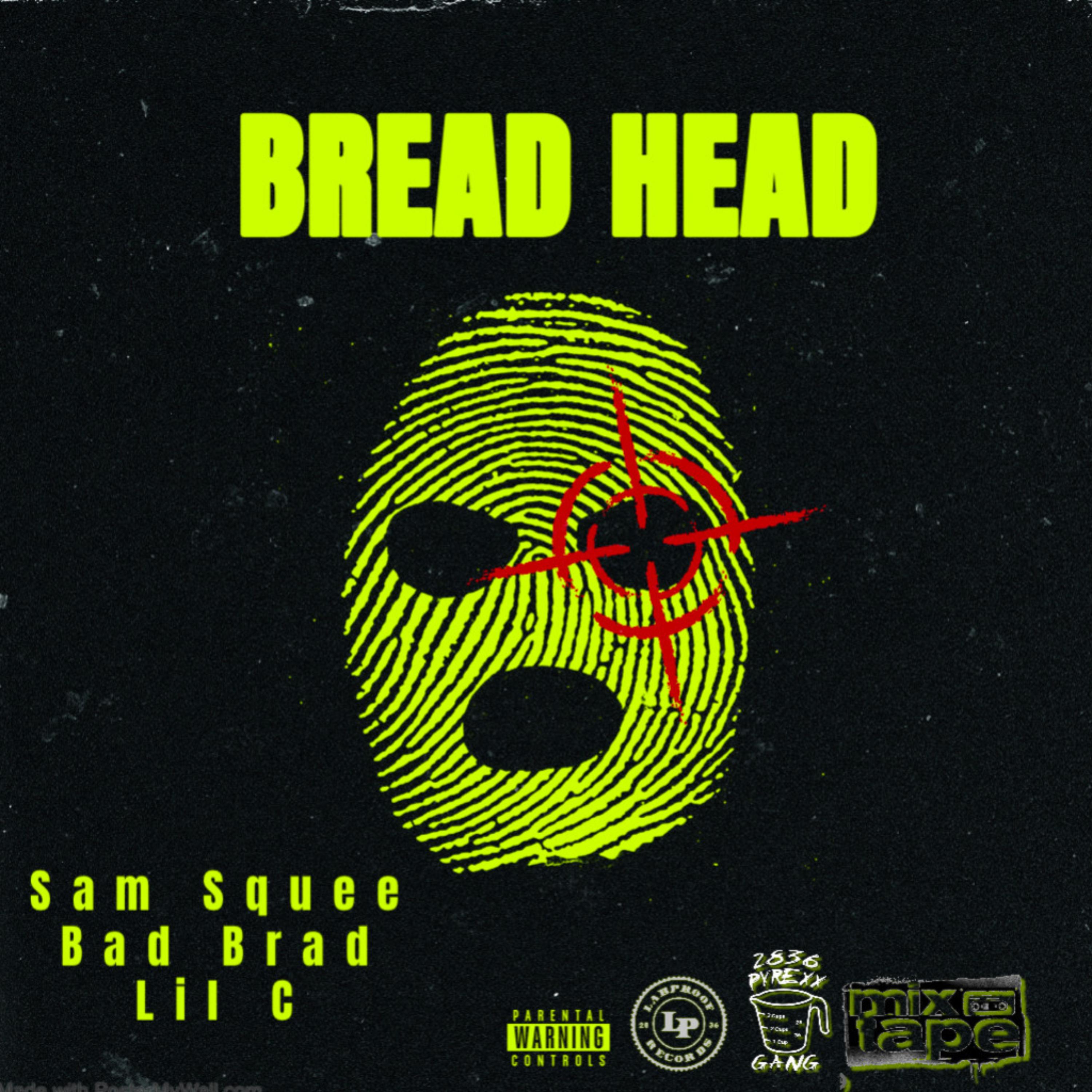 Bread Head by Sam Squee cover art