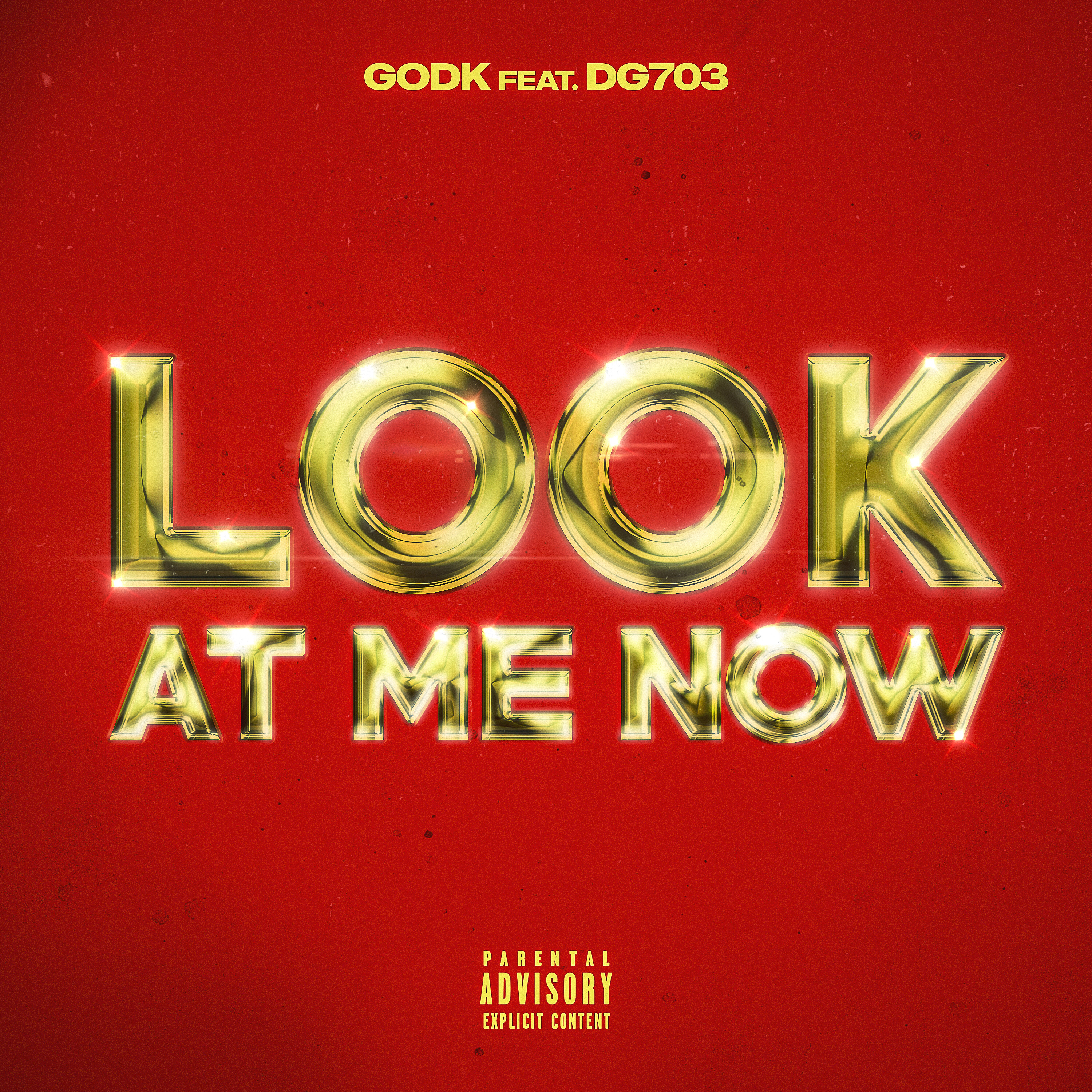 Look At Me Now artwork