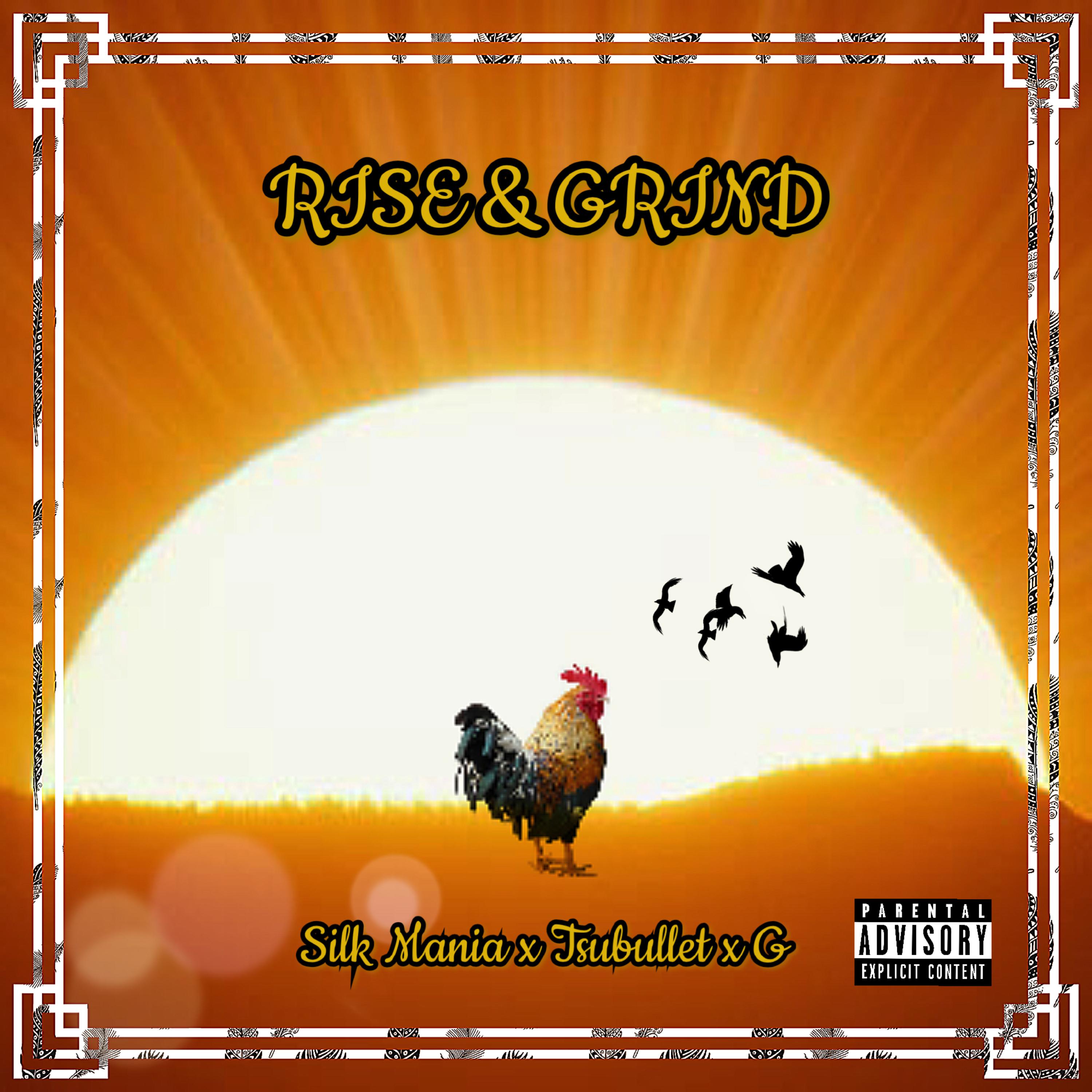 Rise & Grind by Silk Mania cover art