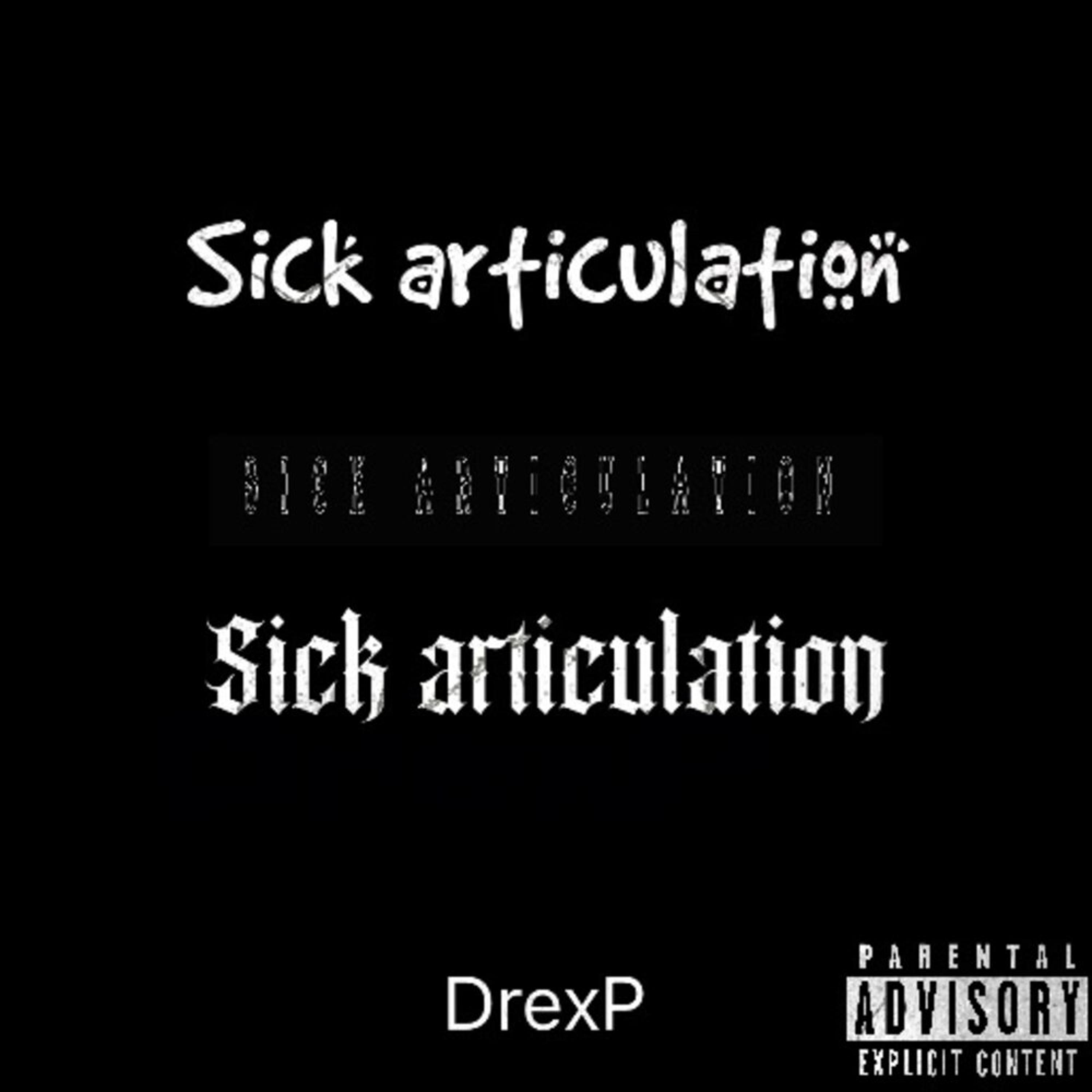 Sick Articulation artwork