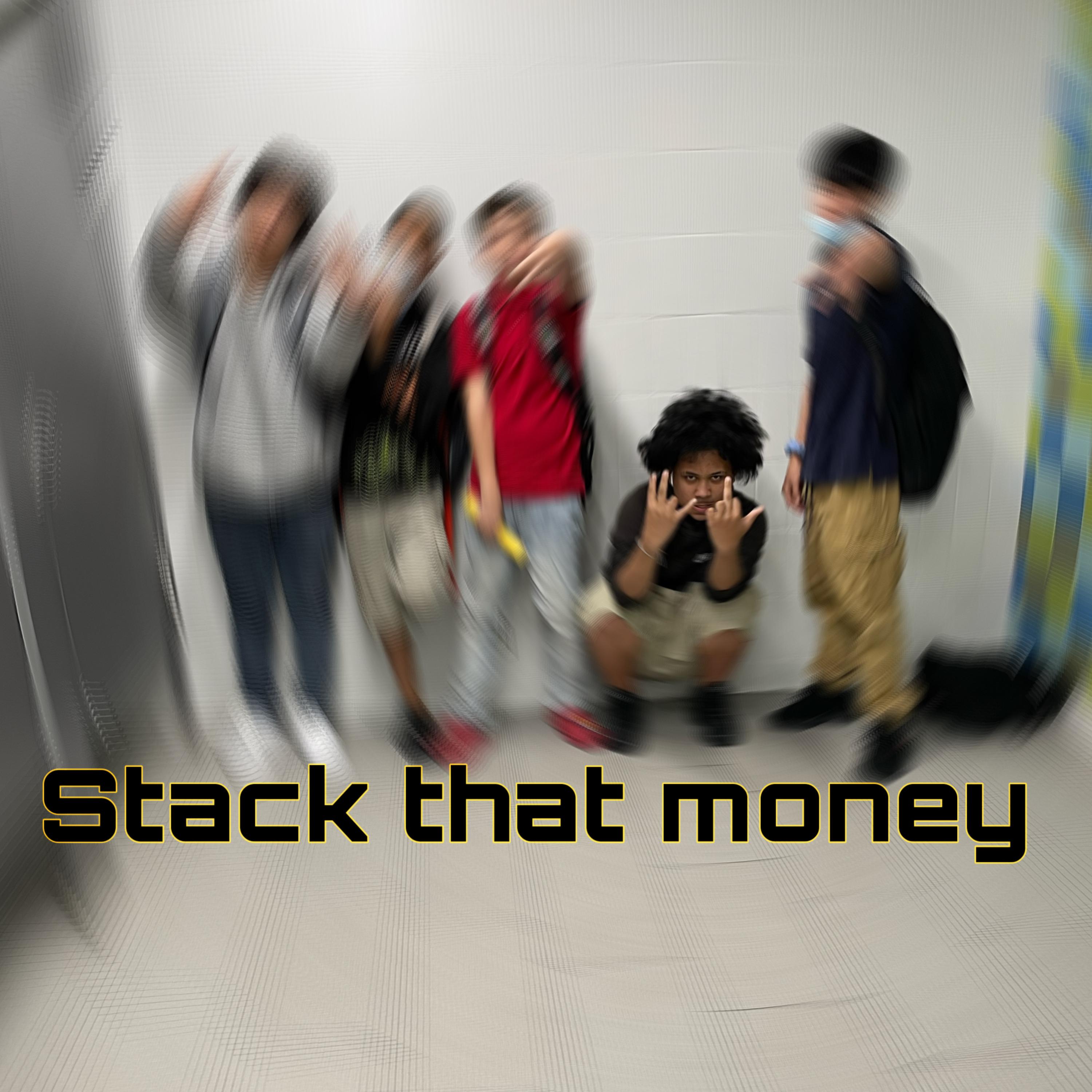 Stack That Money artwork