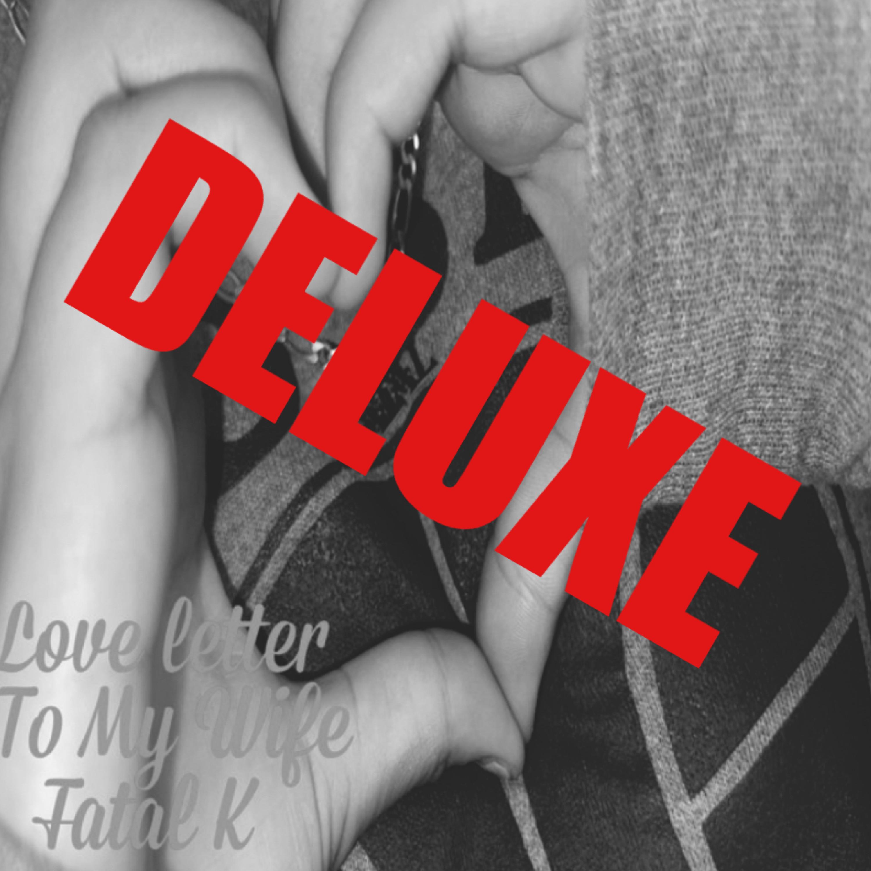 Love Letter To My Wife (Deluxe Edition) artwork