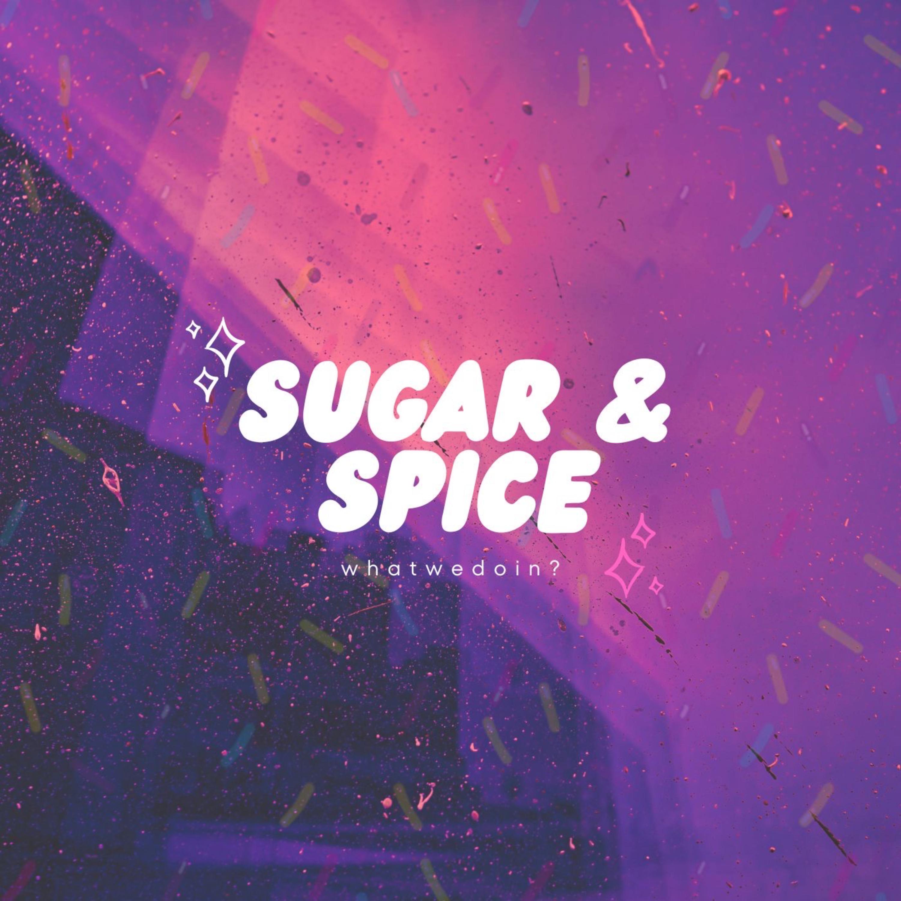 Sugar & Spice artwork