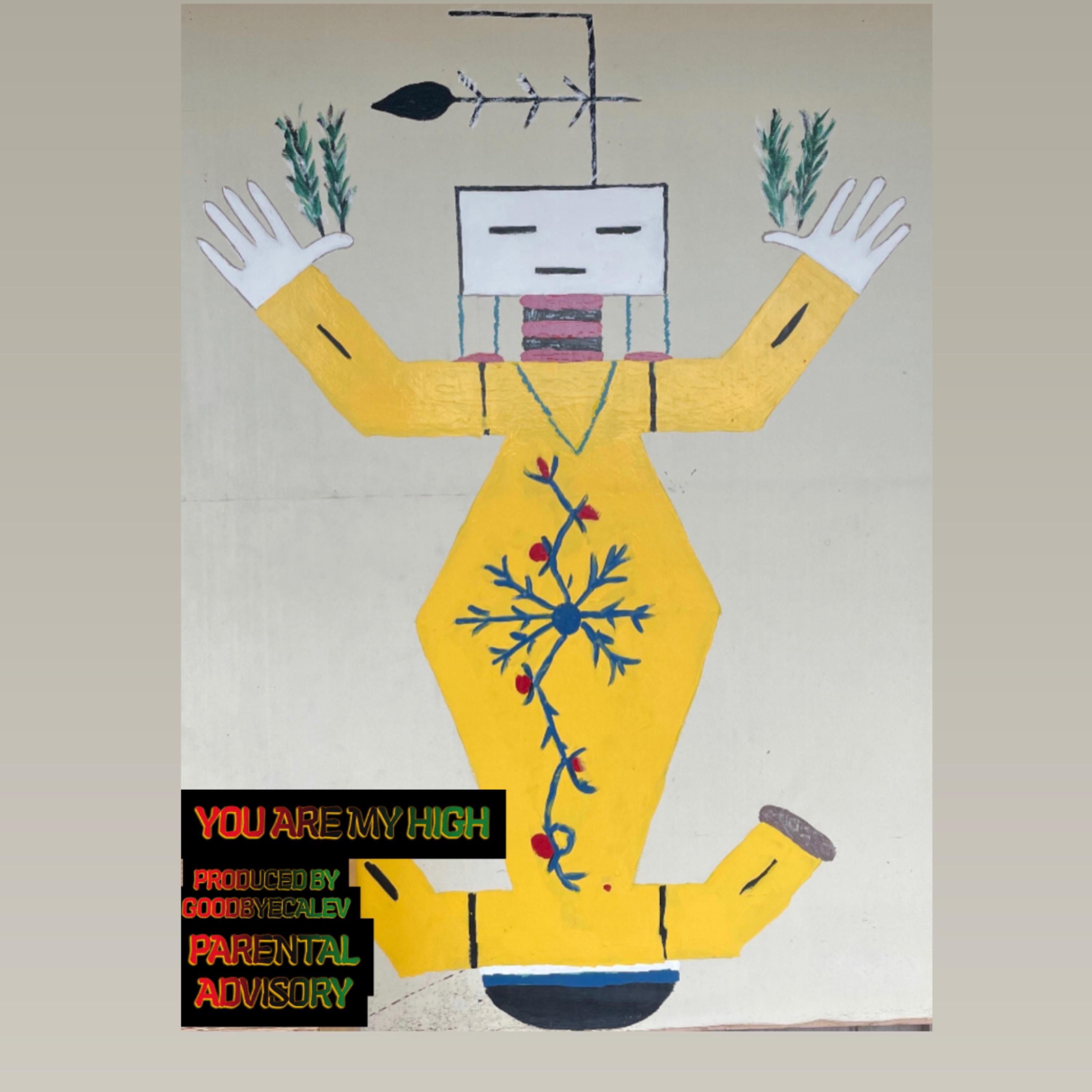 You Are My High artwork