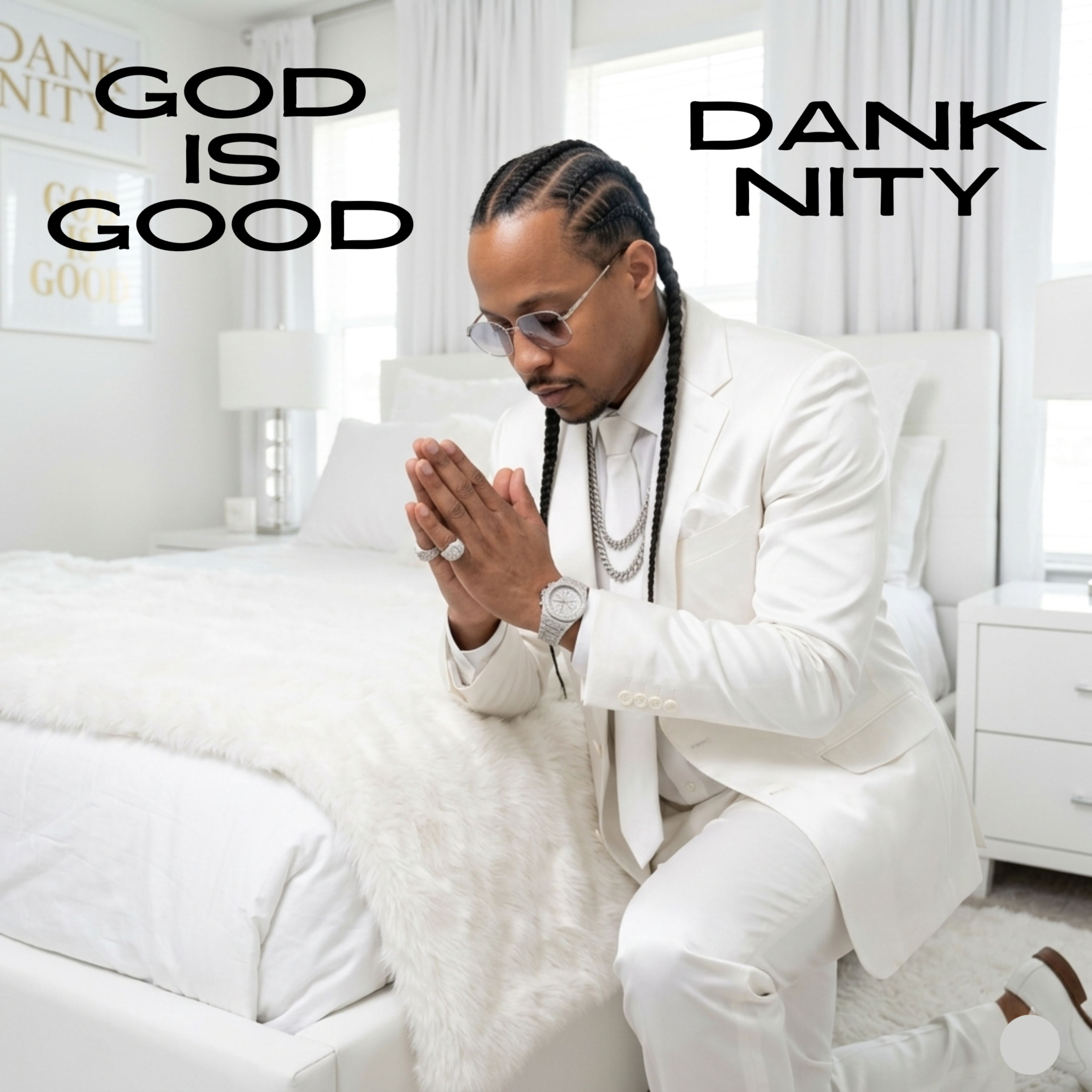 GOD Is Good by Dank Nity cover art