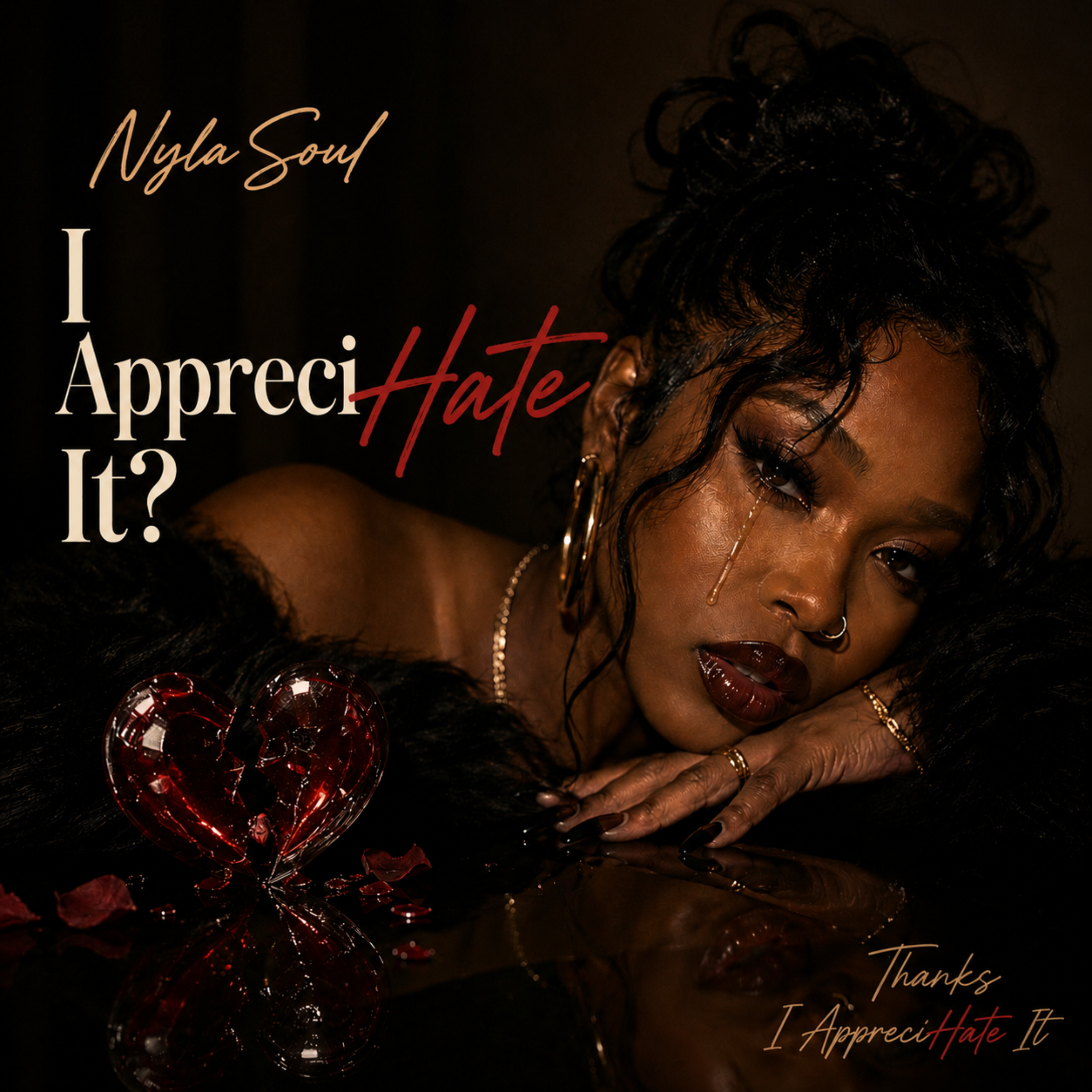 I AppreciHate It by Nyla Soul cover art